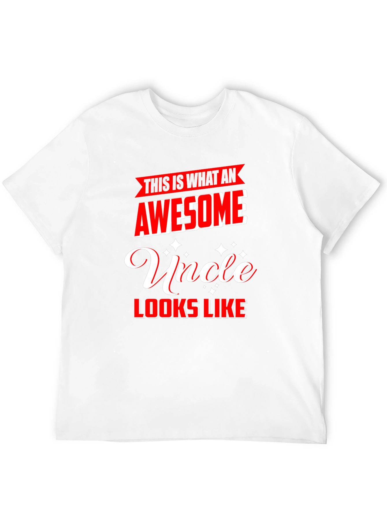 Awesome Uncle T-Shirt - Gift for Uncle