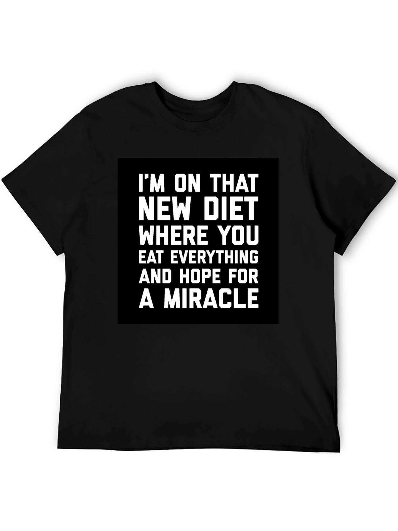 Funny Diet T-Shirt - Miracle Diet