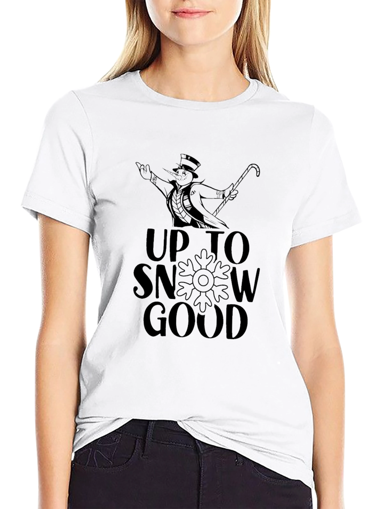 Up To Snow Good Holiday T-Shirt