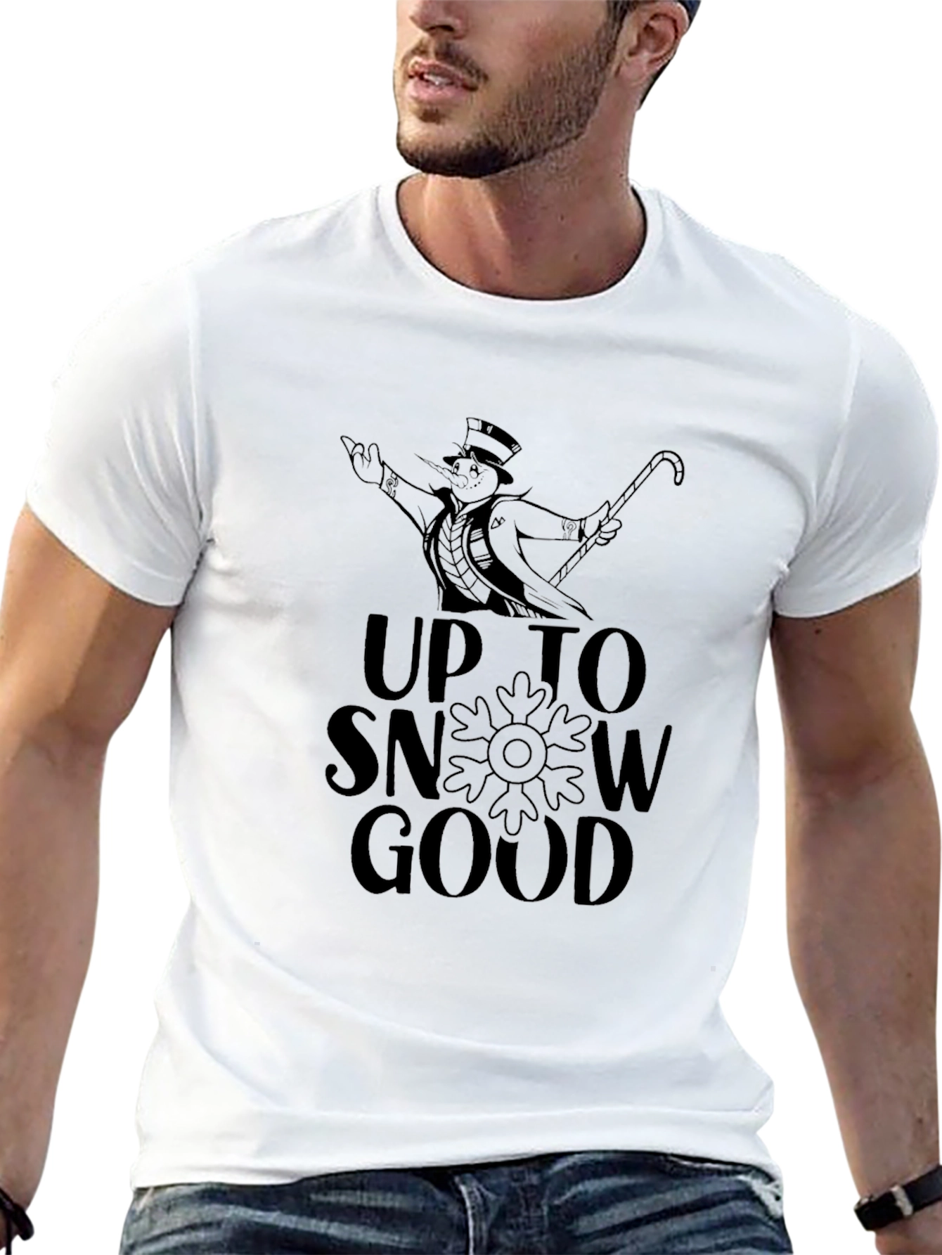 Up To Snow Good Holiday T-Shirt