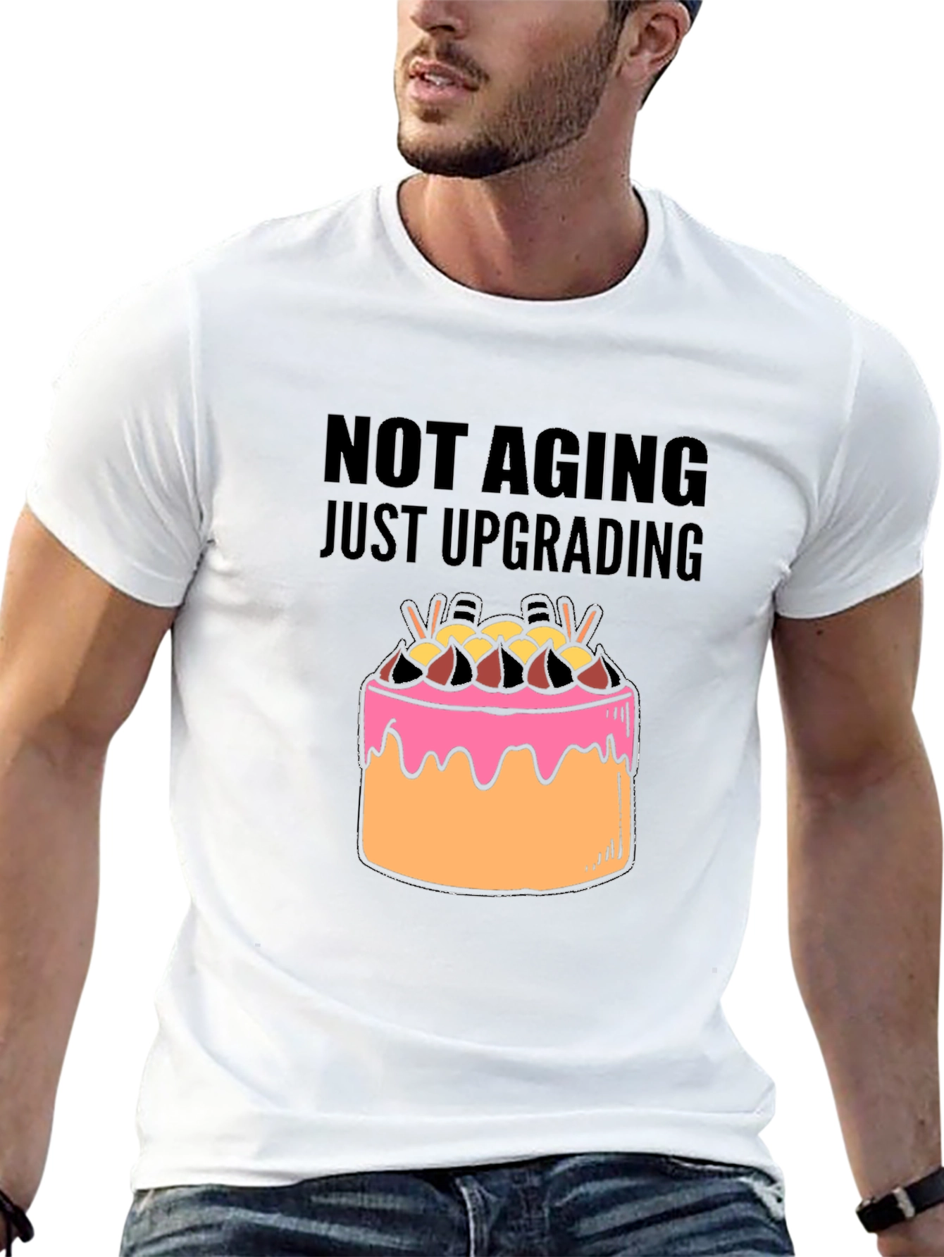 Not Aging Just Upgrading T-Shirt