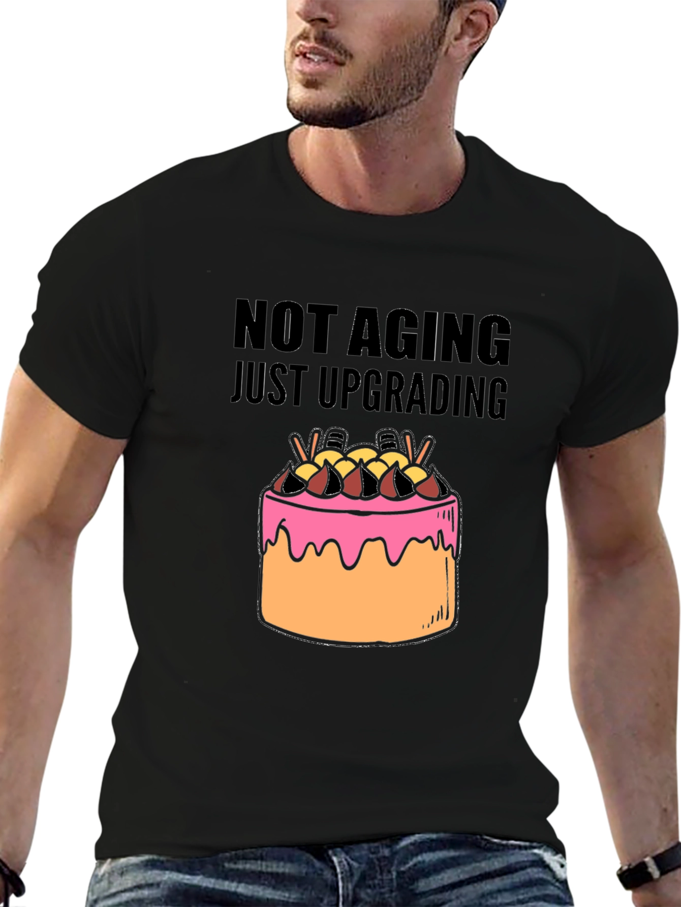 Not Aging Just Upgrading T-Shirt
