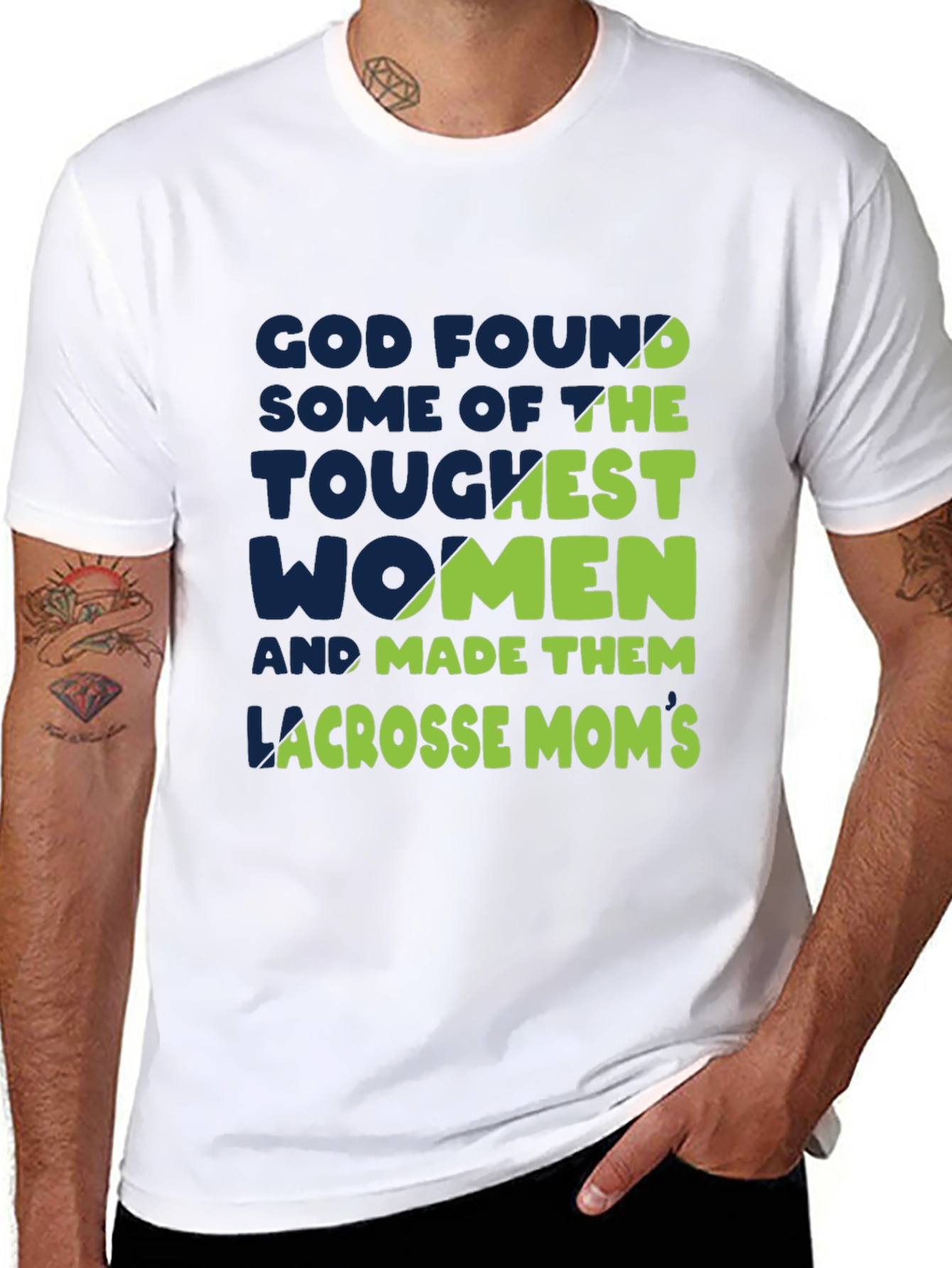 Lacrosse Moms T-Shirt - God Found The Toughest Women