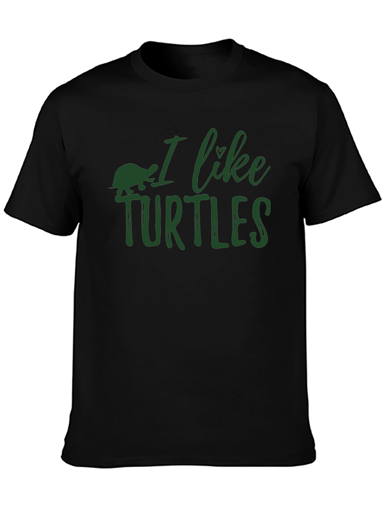 I Like Turtles Graphic T-Shirt