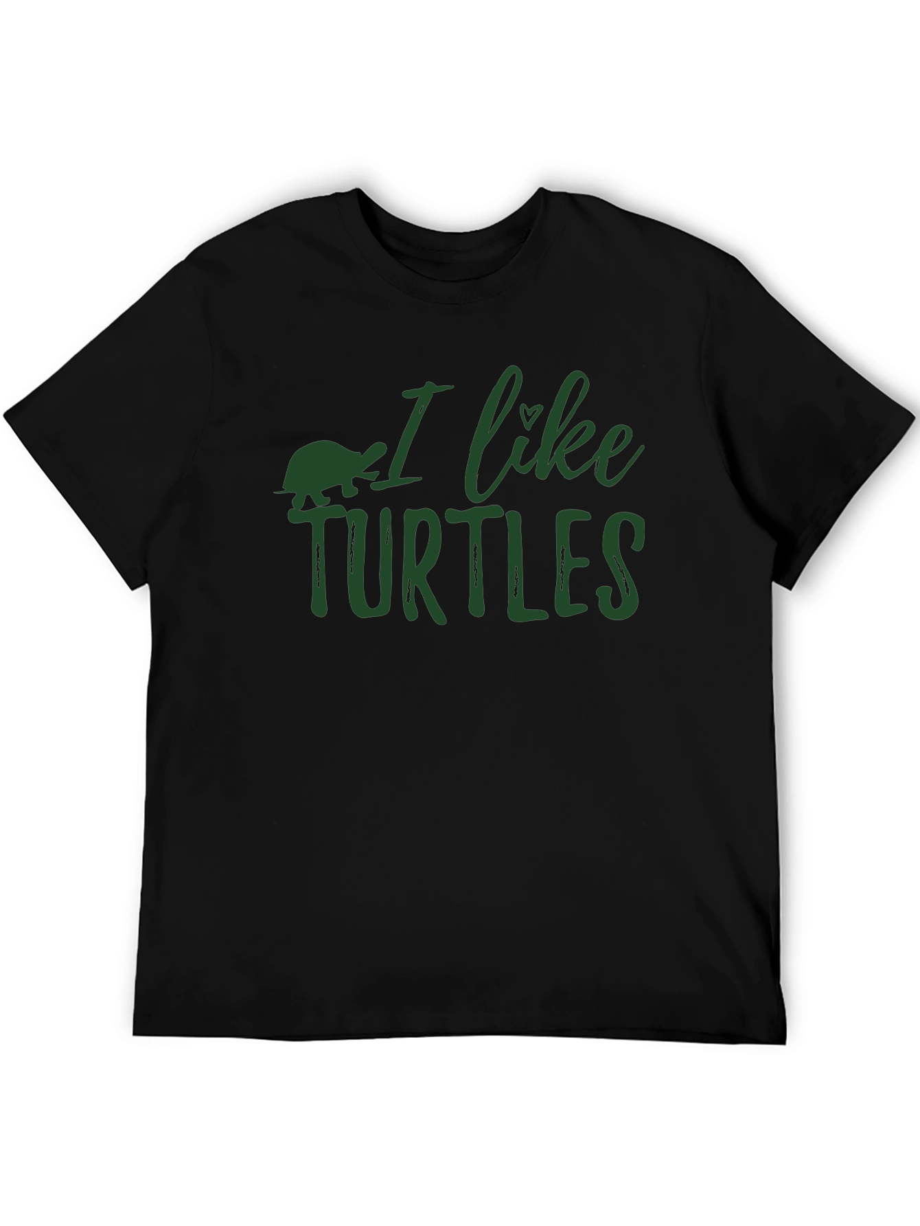I Like Turtles Graphic T-Shirt