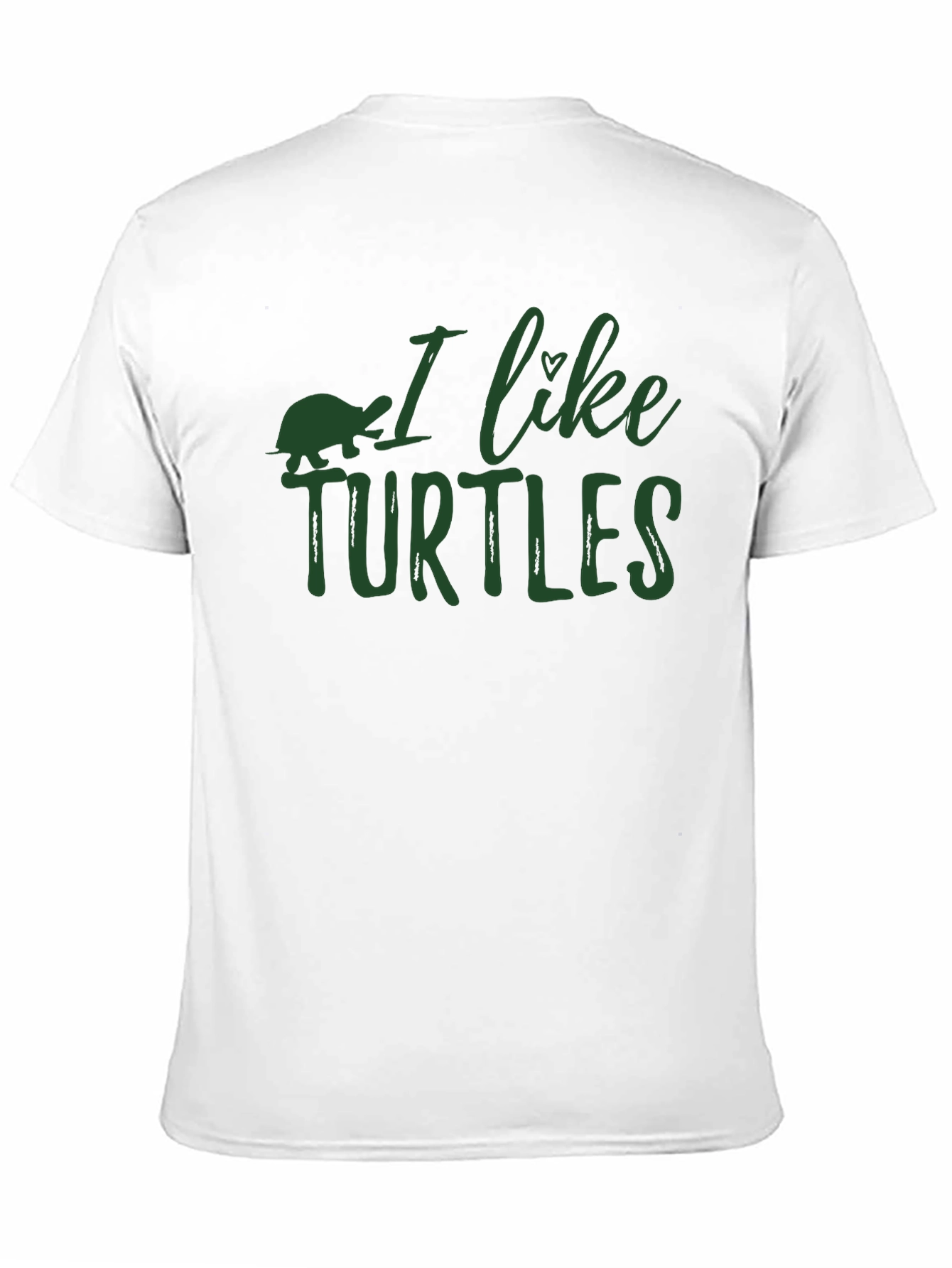 I Like Turtles Graphic T-Shirt