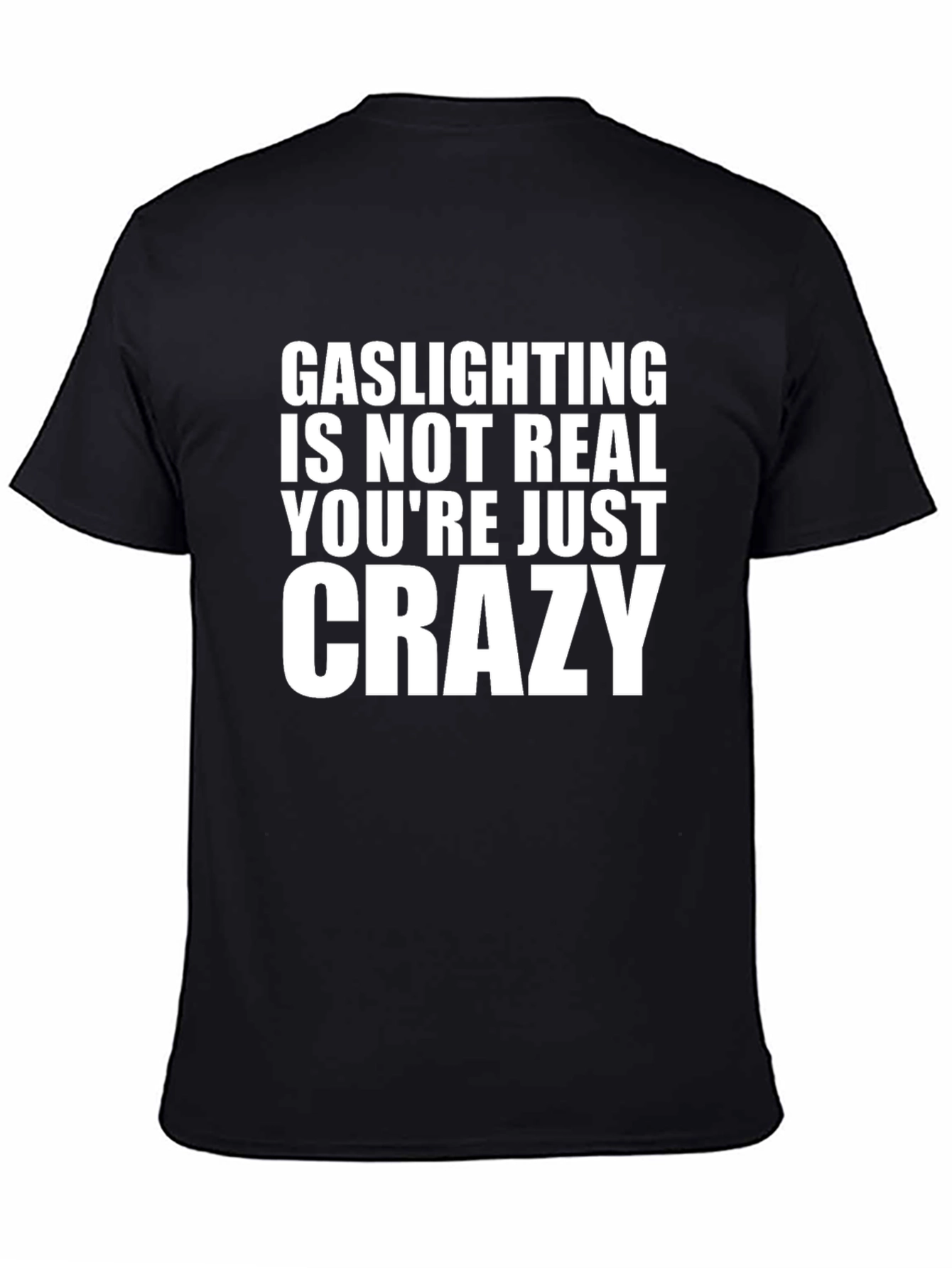 Gaslighting Slogan Graphic Tee