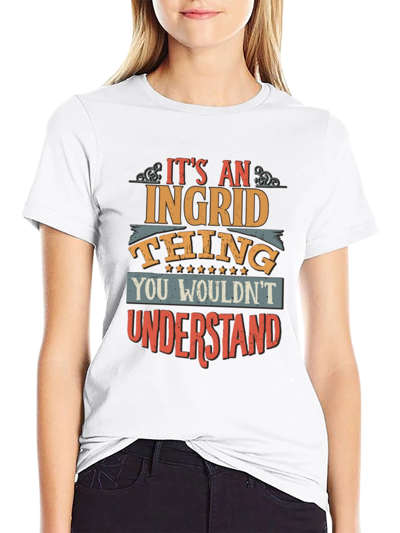 Its an Ingrid Thing T-Shirt