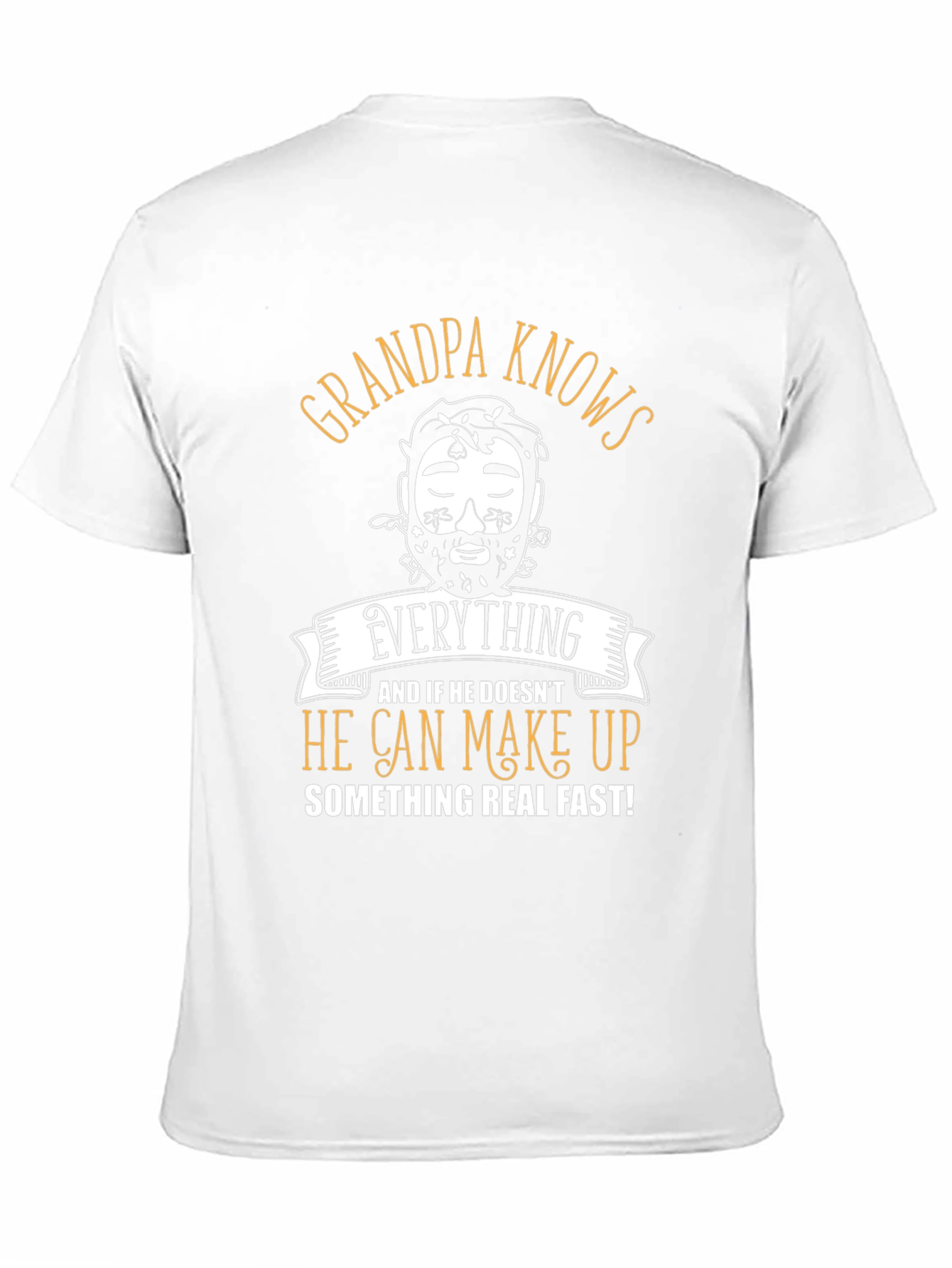 Grandpa Knows Everything T-Shirt