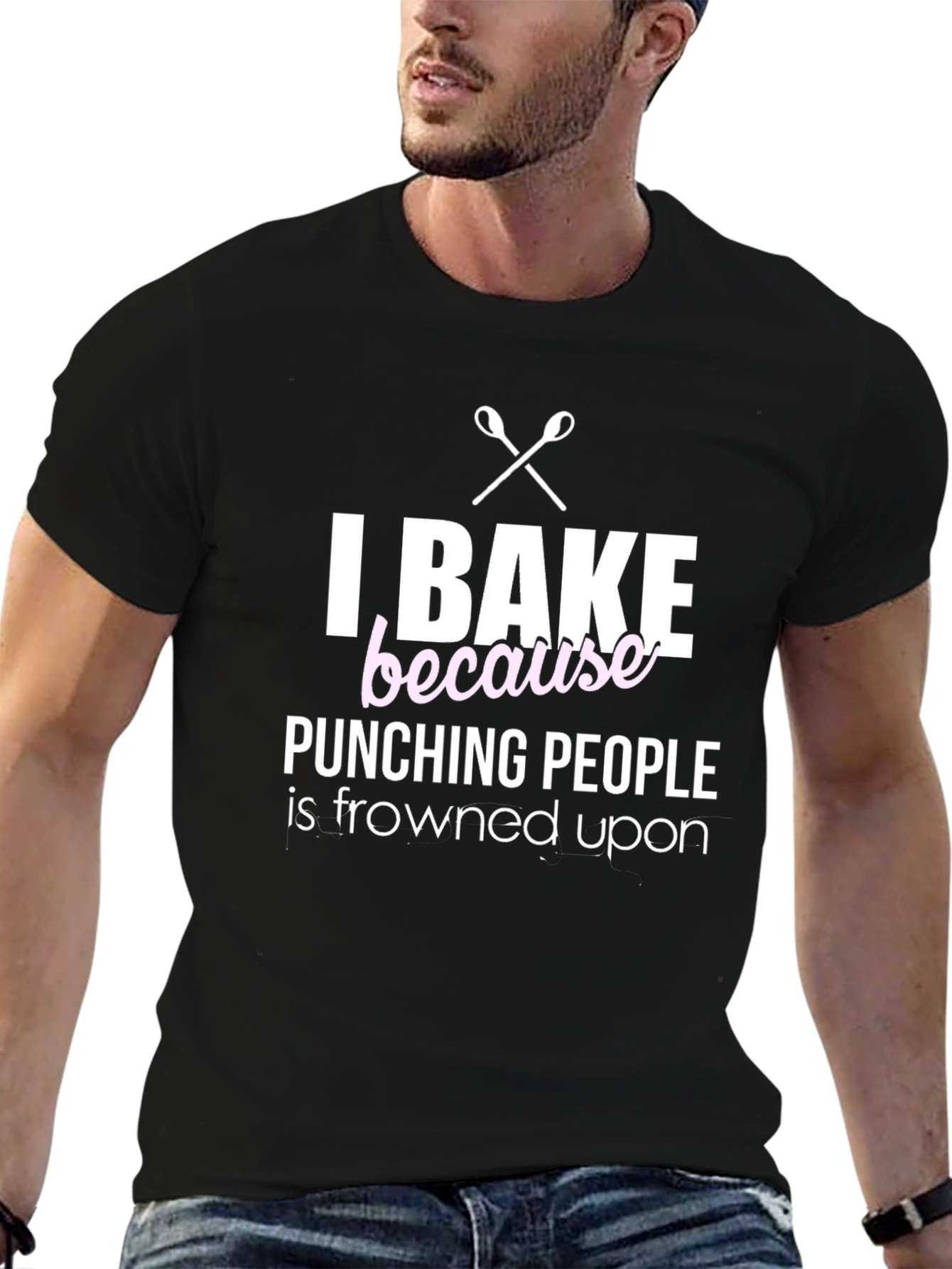 I Bake Because Punching People Is Frowned Upon T-Shirt