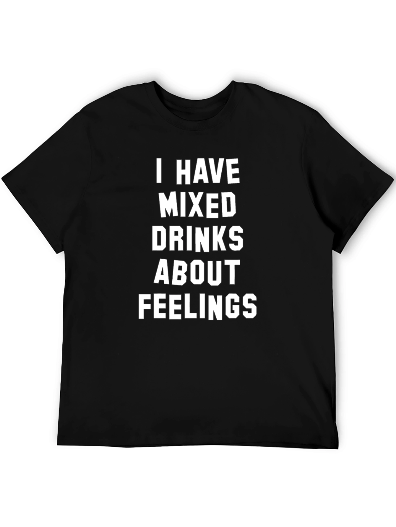Mixed Drinks Feelings Tee - Humorous Graphic T-Shirt