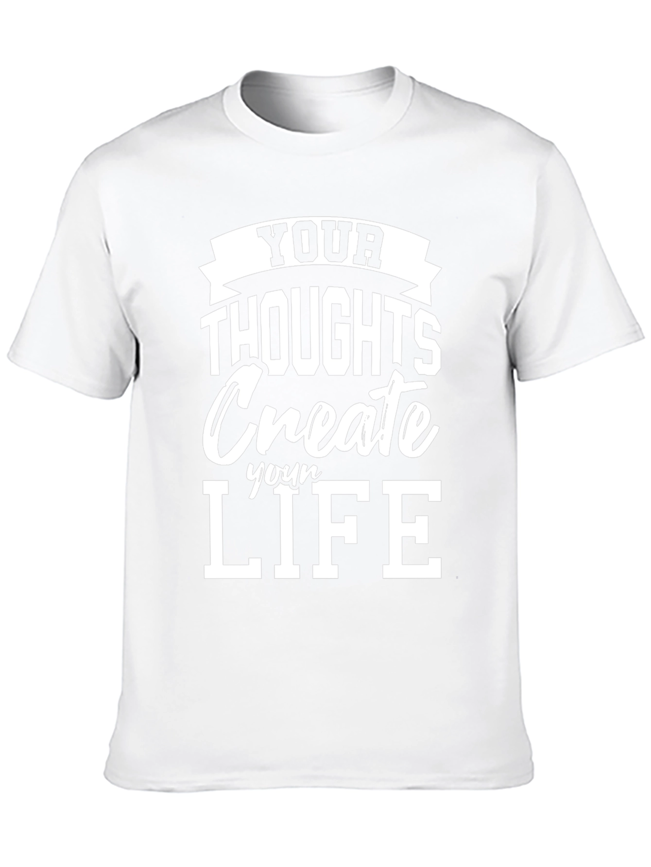 Inspirational Your Thoughts Create Your Life Black T-Shirt