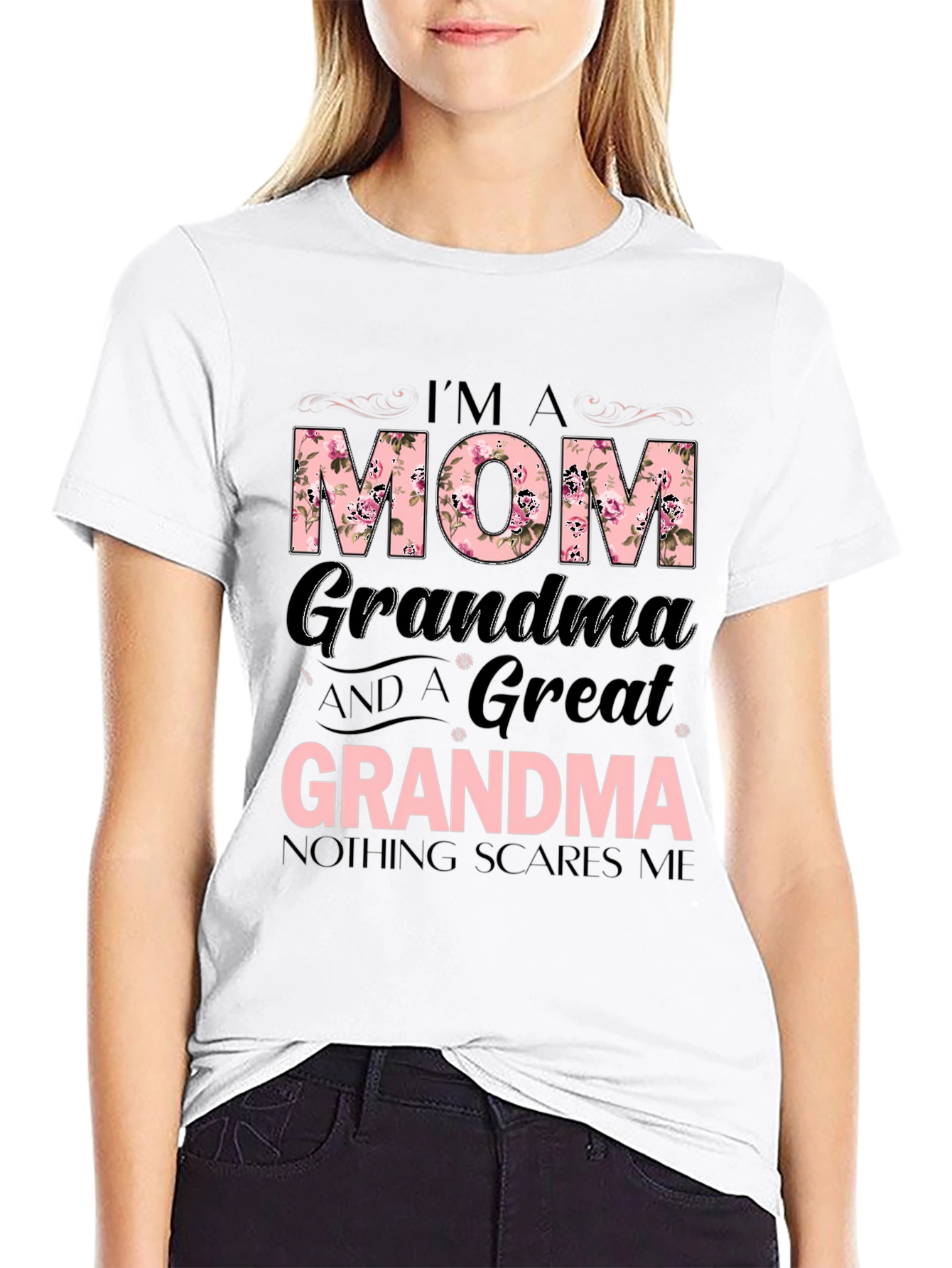 Im A Mom Grandma Great Grandma T-Shirt