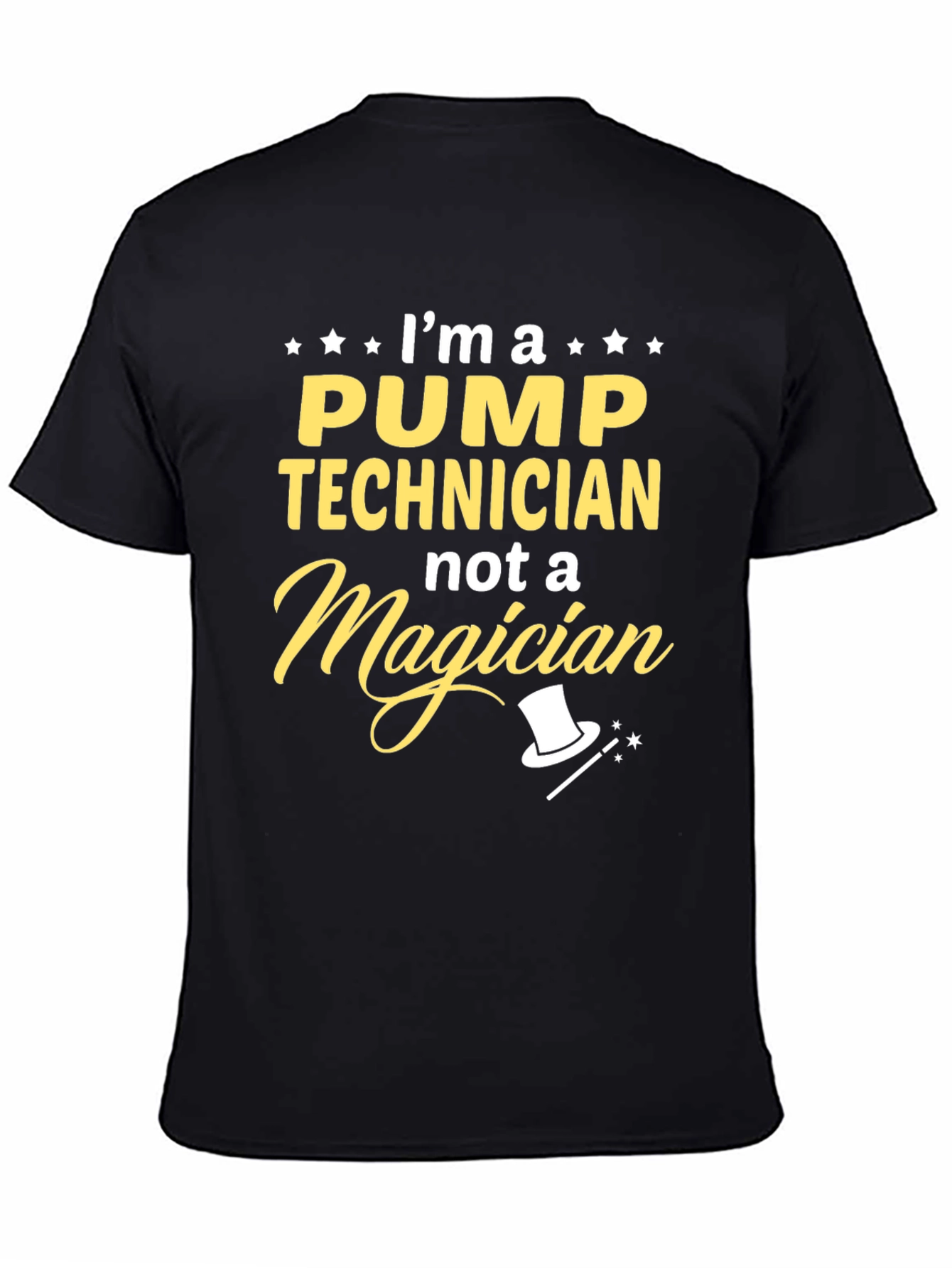 Pump Technician Graphic Tee - Not a Magician T-Shirt