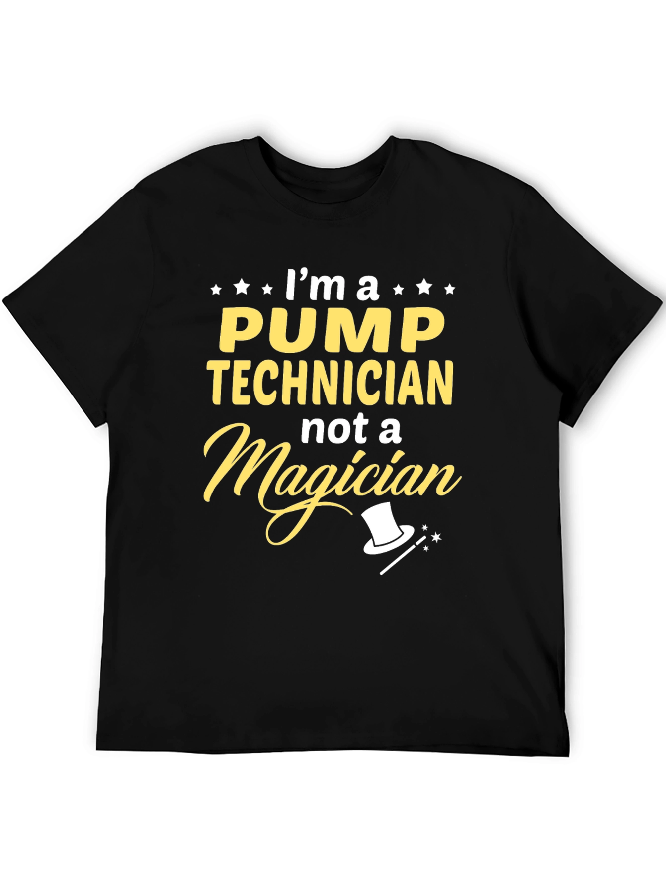Pump Technician Graphic Tee - Not a Magician T-Shirt