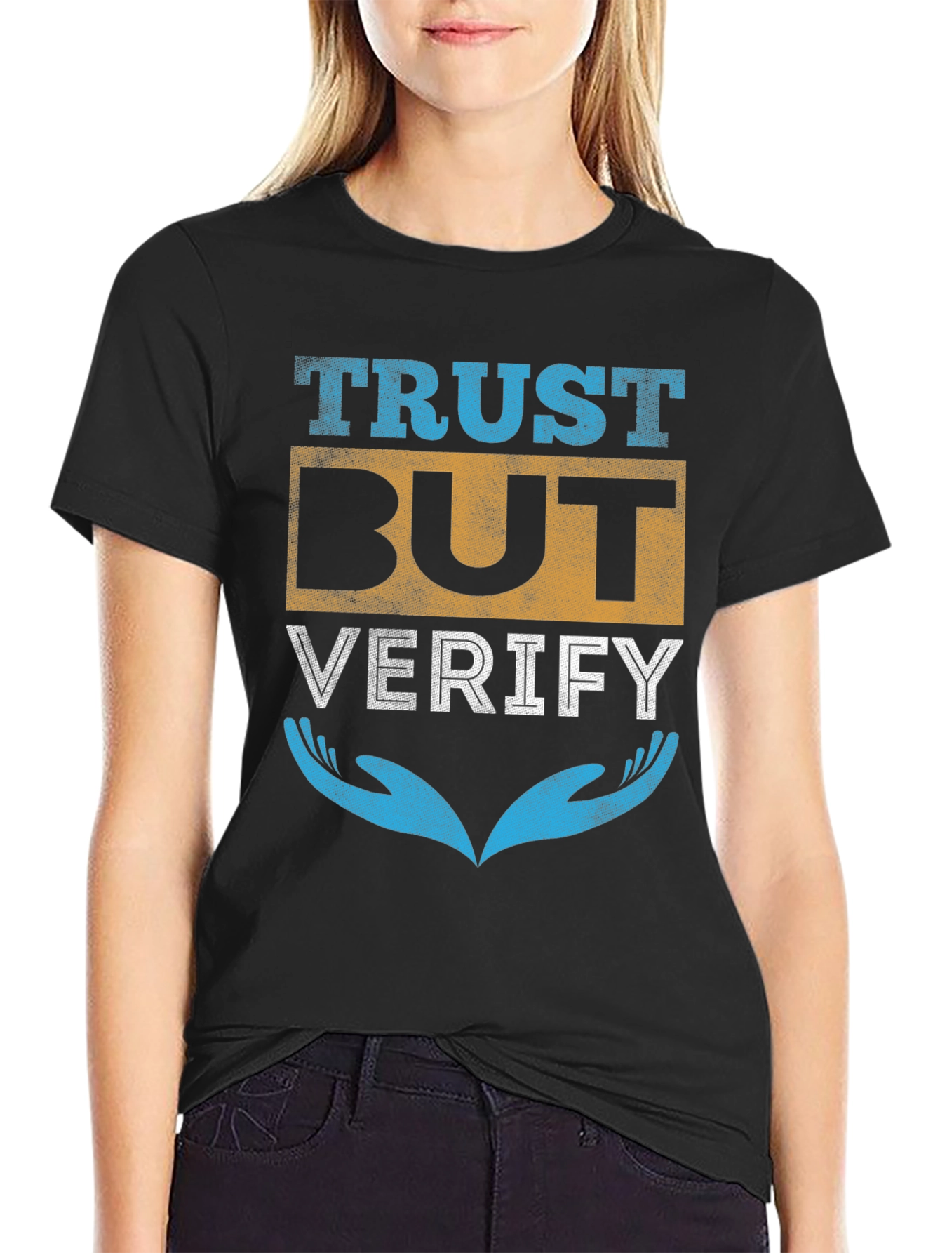 Trust But Verify Graphic T-Shirt