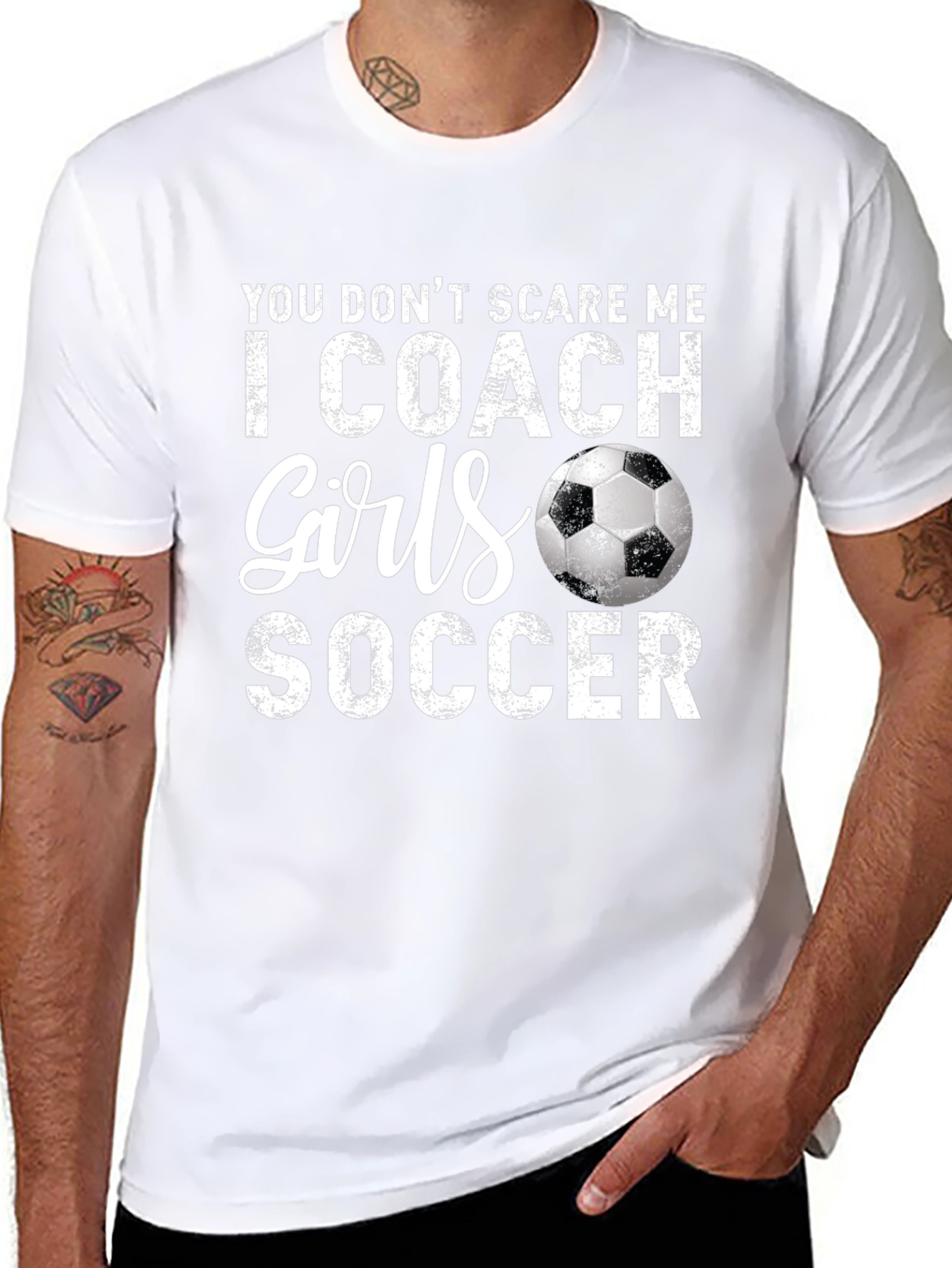 Funny Soccer Coach T-Shirt - You Dont Scare Me