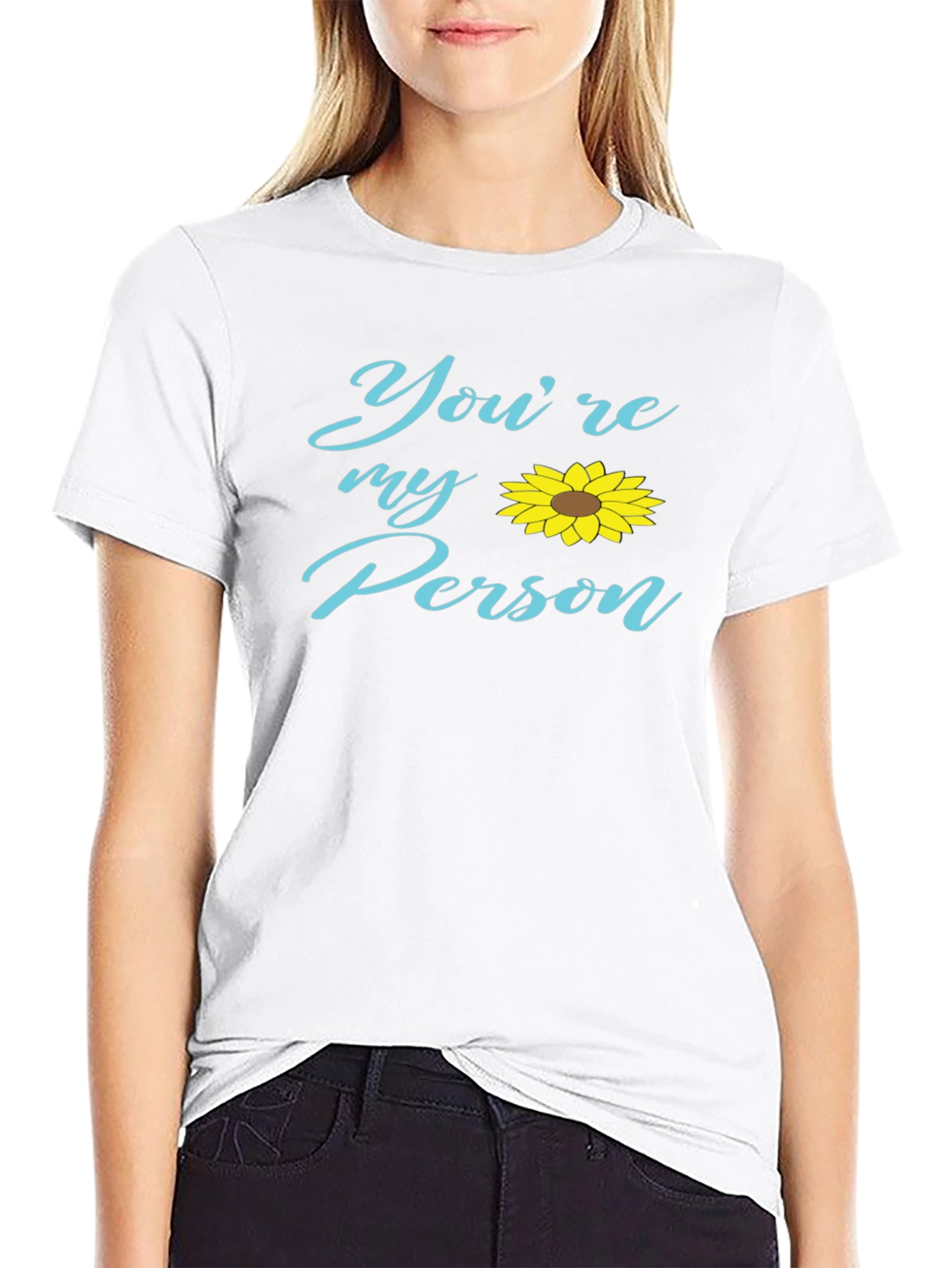 Youre My Person Sunflower Graphic Tee