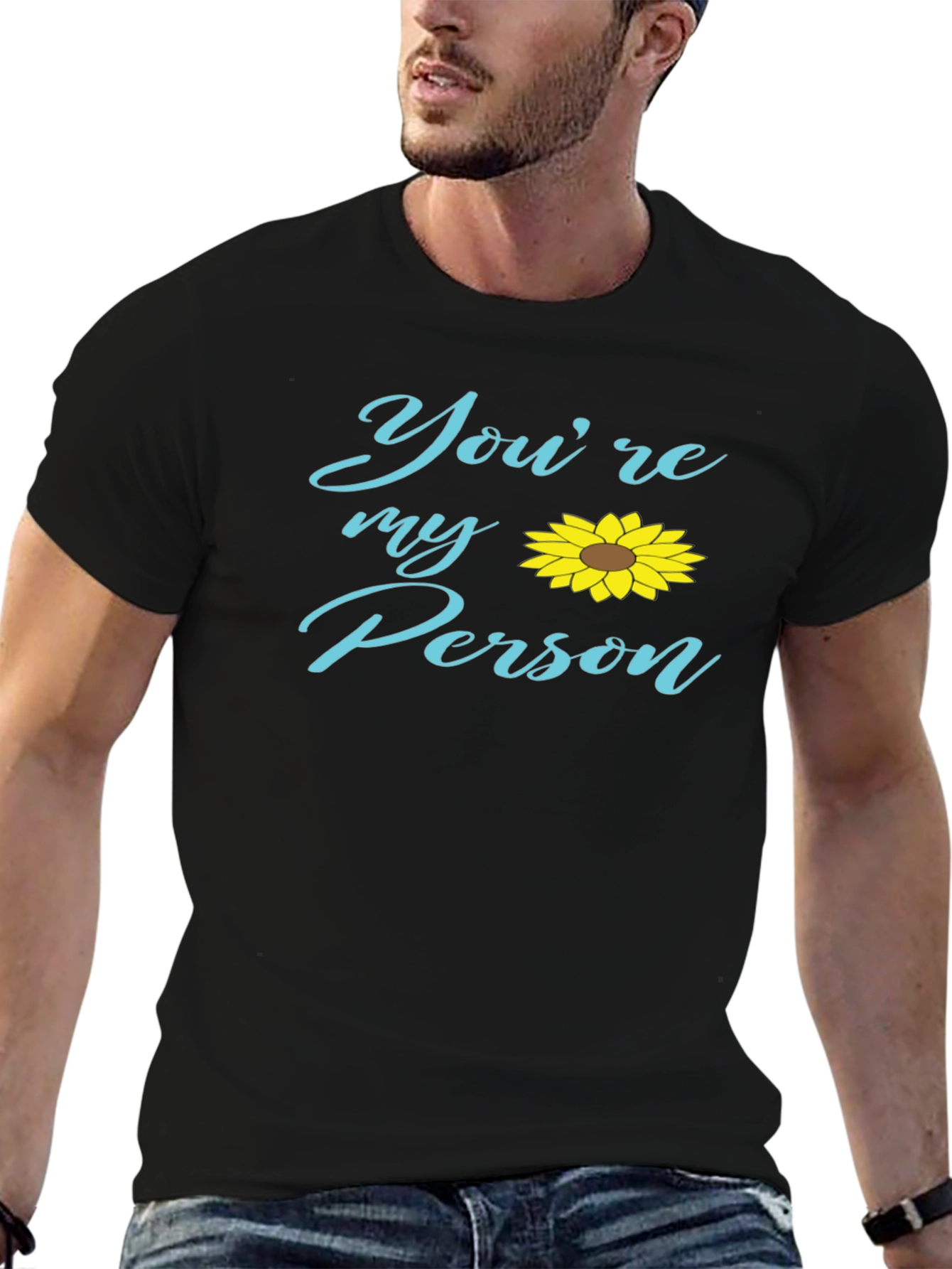 Youre My Person Sunflower Graphic Tee
