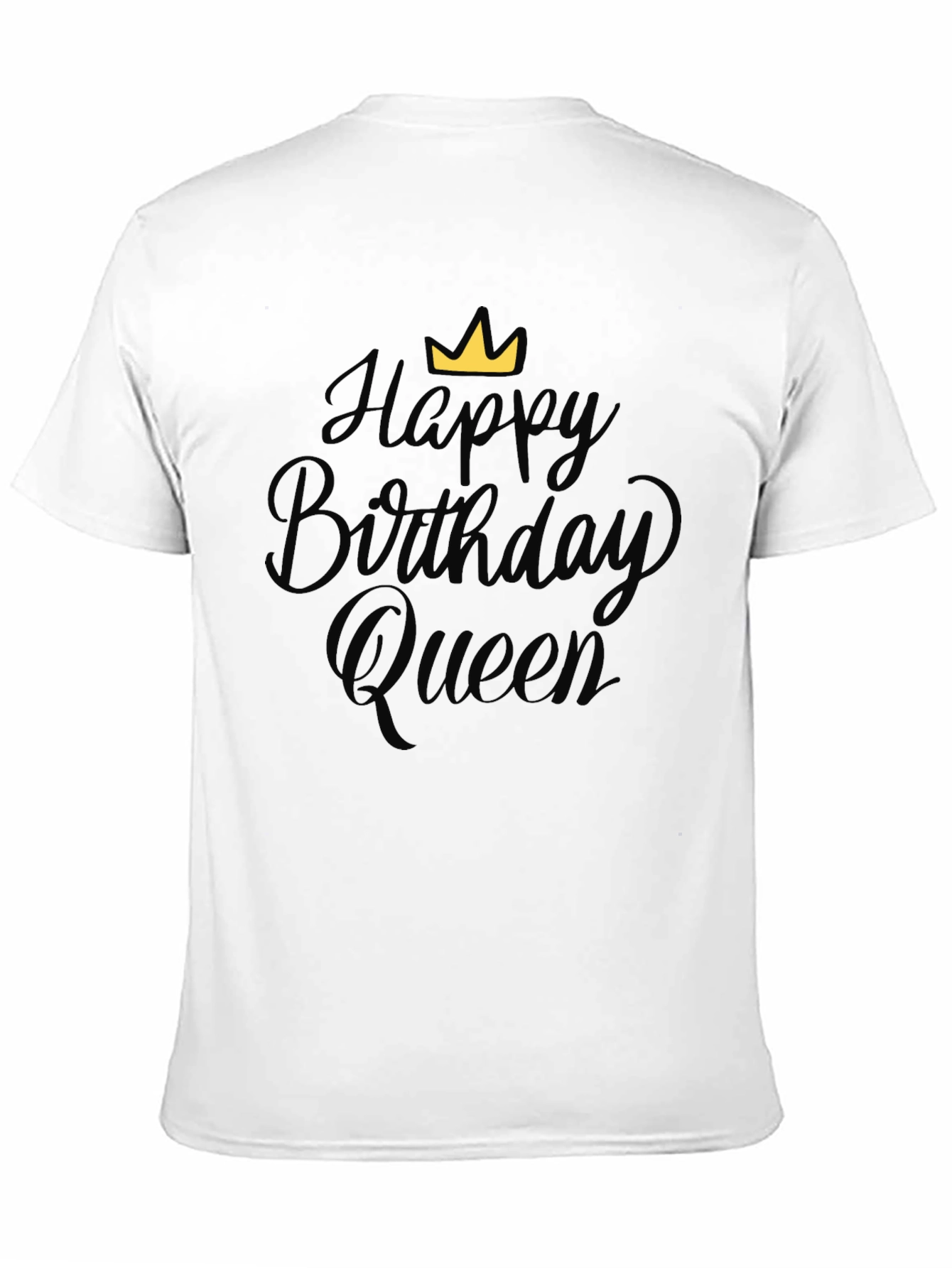 Happy Birthday Queen Black T-Shirt