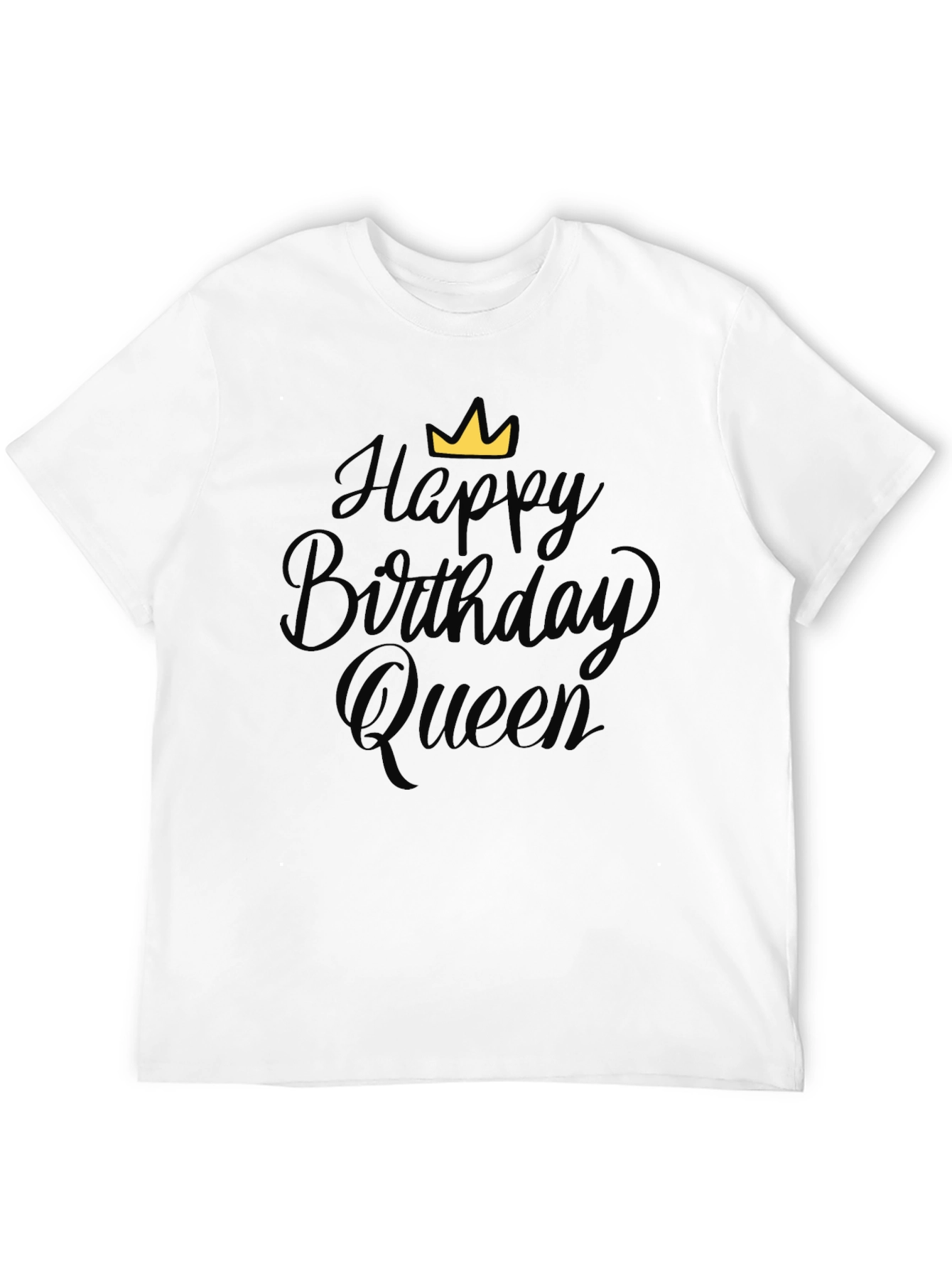 Happy Birthday Queen Black T-Shirt