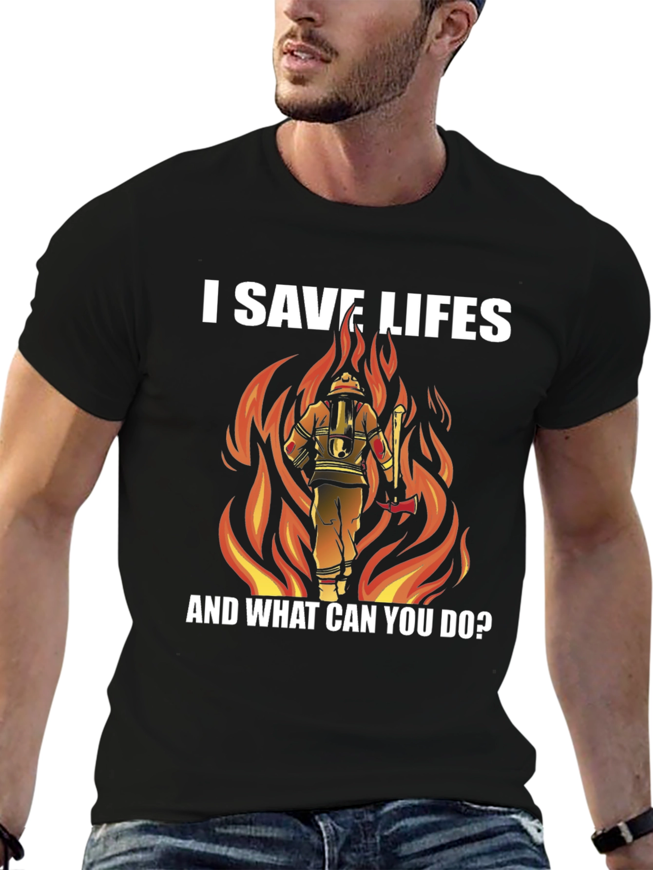 I Save Lives Firefighter Graphic Tee
