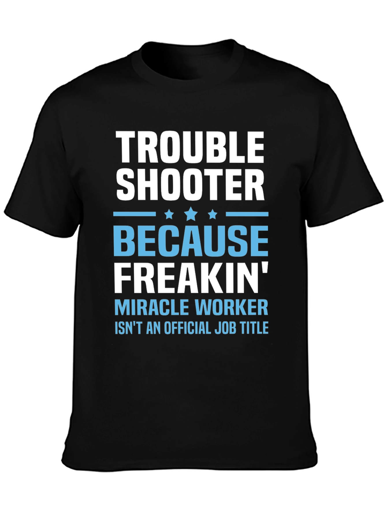 Troubleshooter Graphic T-Shirt