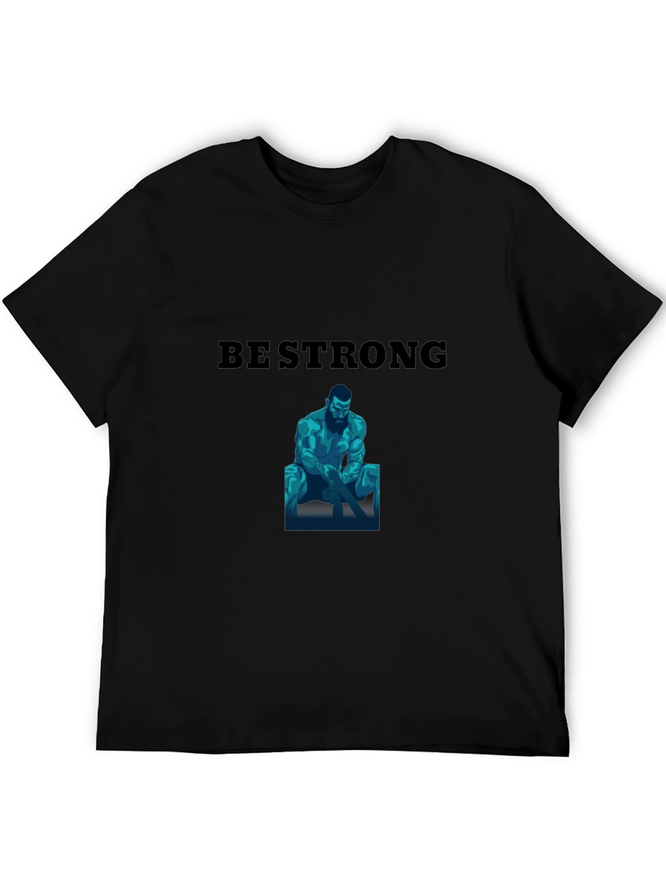 Be Strong Graphic Print Black T-Shirt