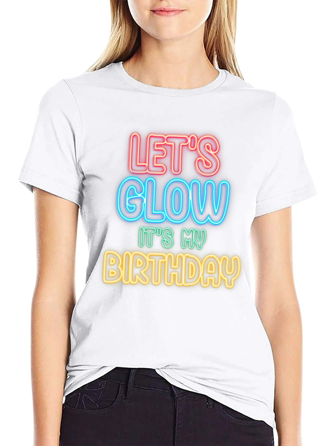 Lets Glow Birthday T-Shirt