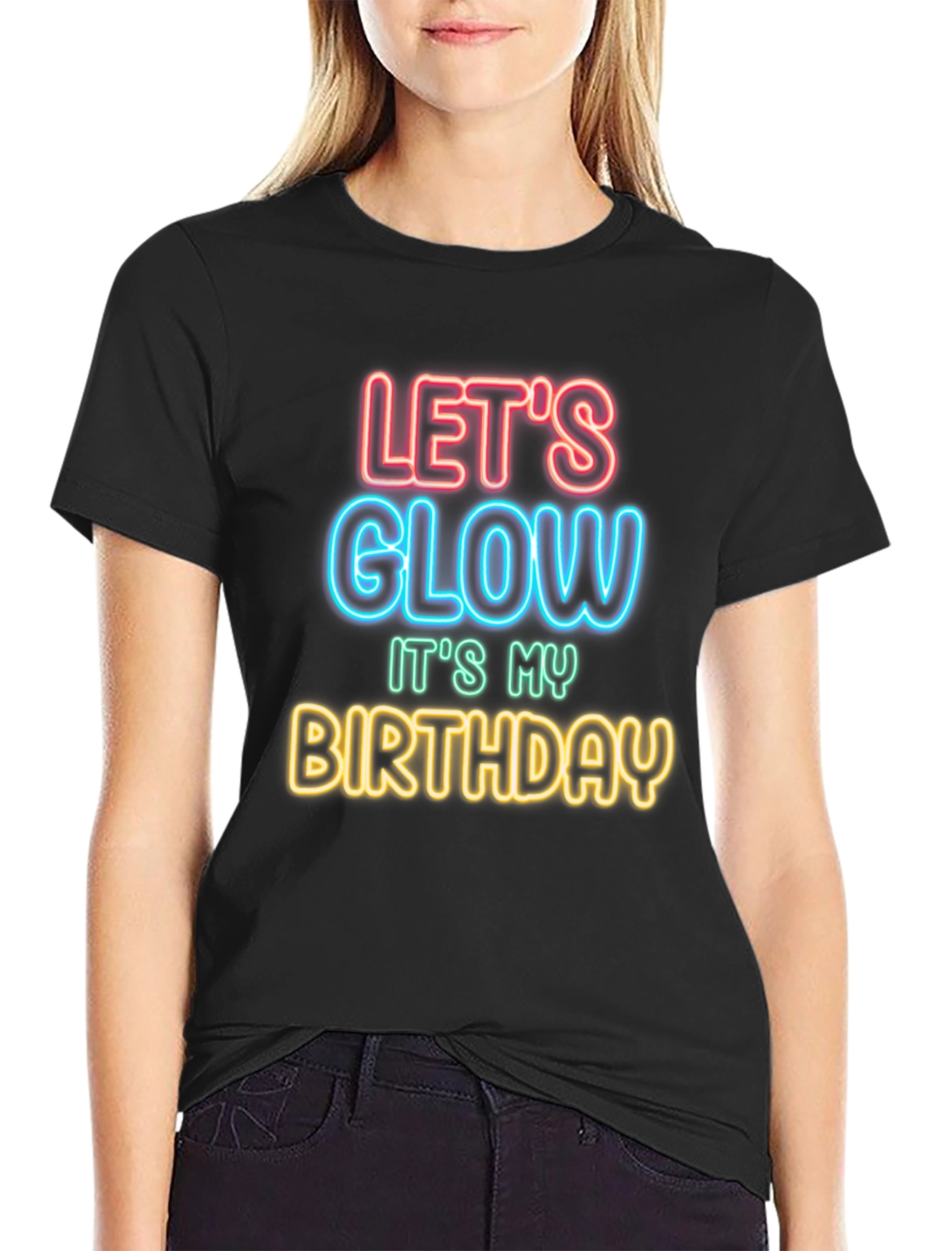 Lets Glow Birthday T-Shirt