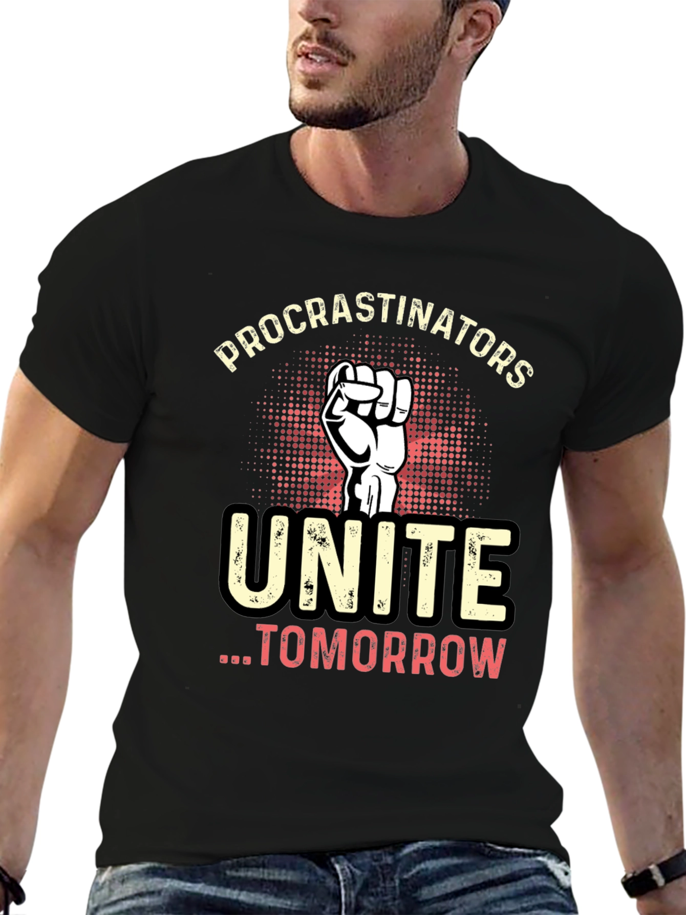 Procrastinators Unite Tomorrow Graphic T-Shirt
