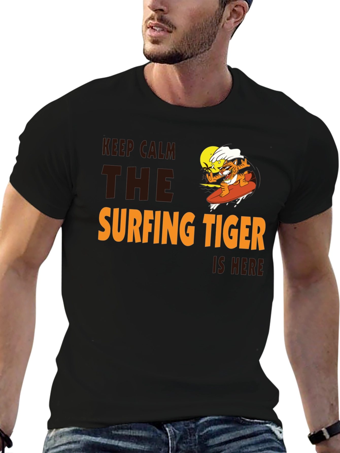 Surfing Tiger T-Shirt: Keep Calm Its Here!