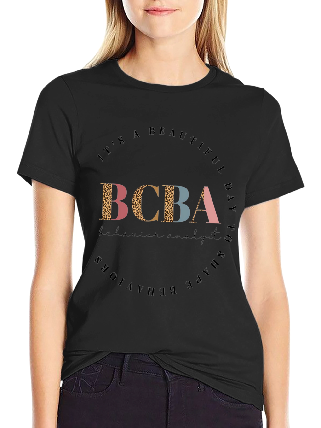 BCBA Behavior Analyst Graphic T-Shirt
