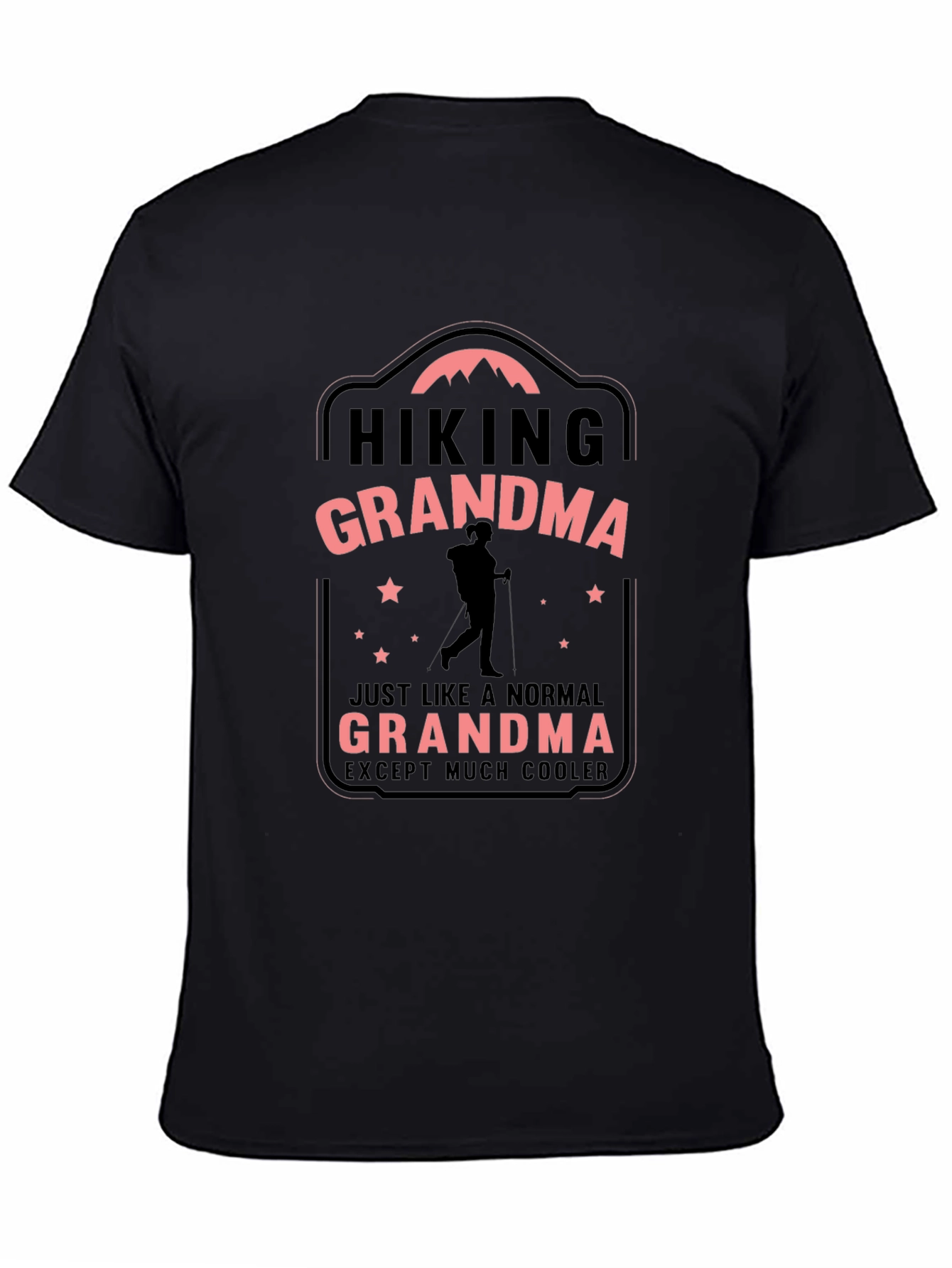 Hiking Grandma T-Shirt - Except Much Cooler