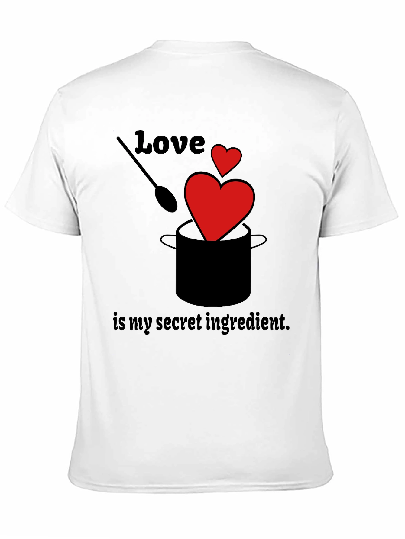 Love is My Secret Ingredient Black Graphic T-Shirt