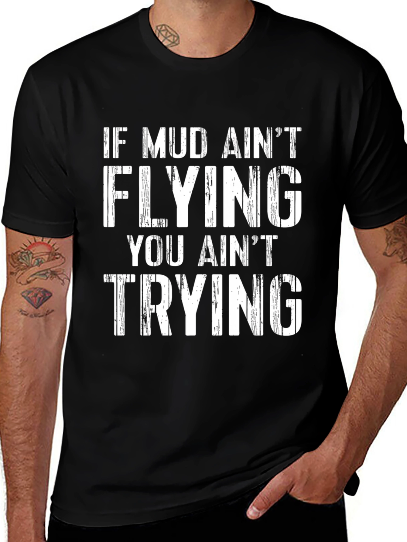 Mud Aint Flying T-Shirt - Black Graphic Tee