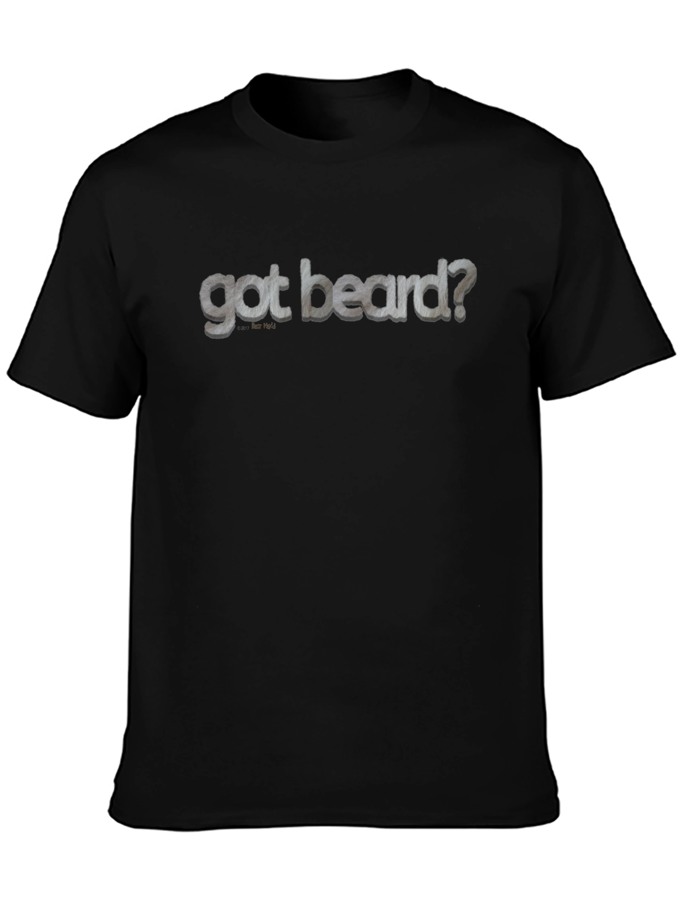 Got Beard? Graphic Print Mens T-Shirt