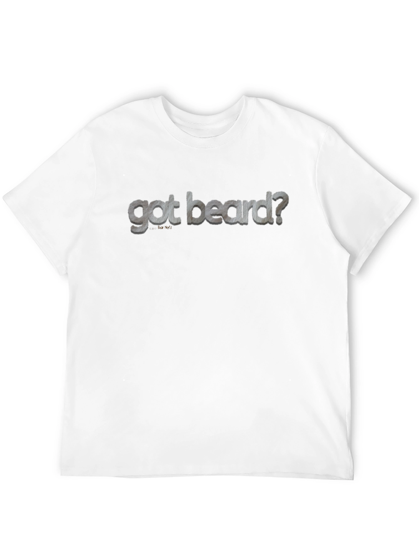 Got Beard? Graphic Print Mens T-Shirt