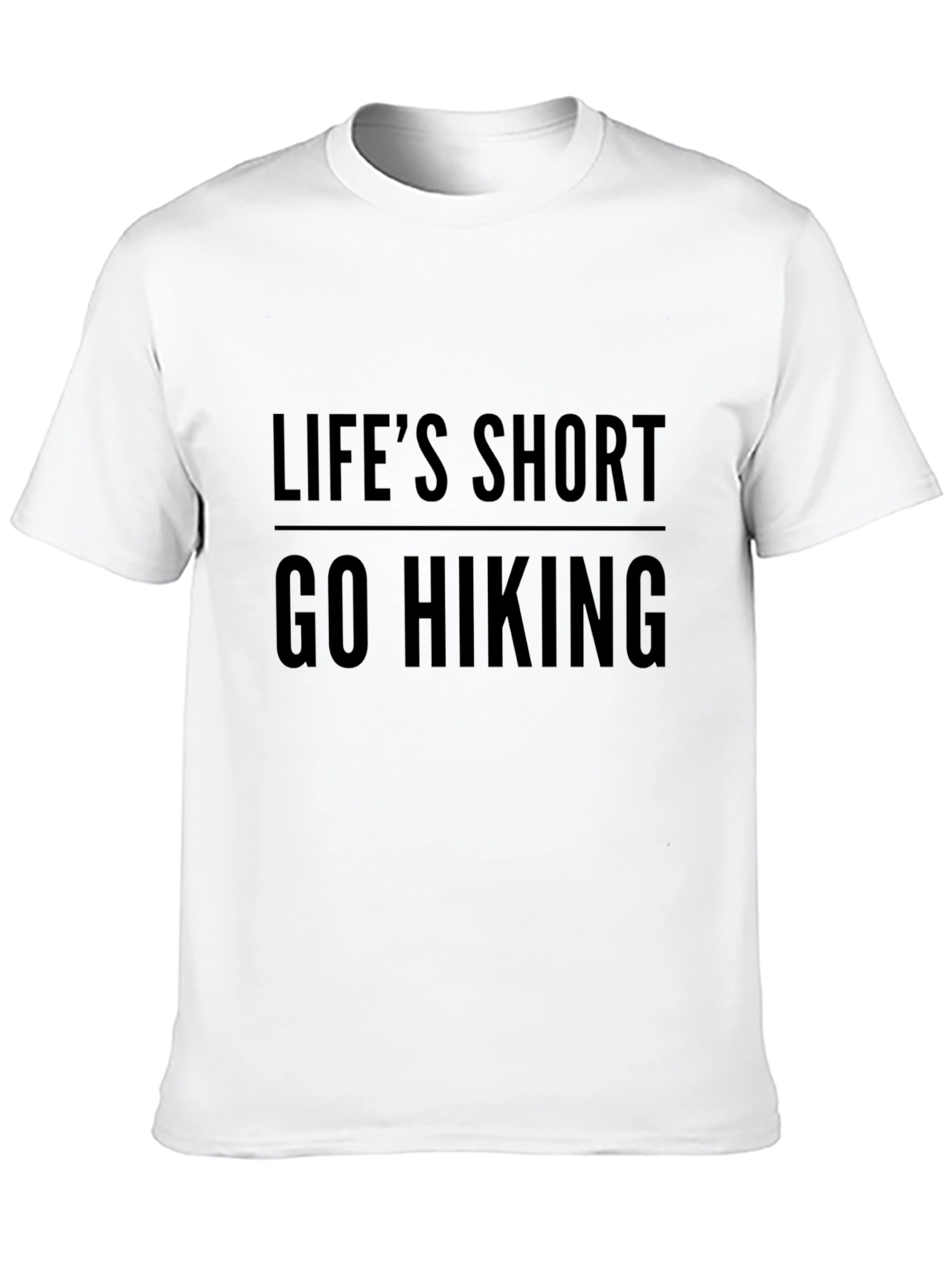 Lifes Short Go Hiking T-Shirt - Black