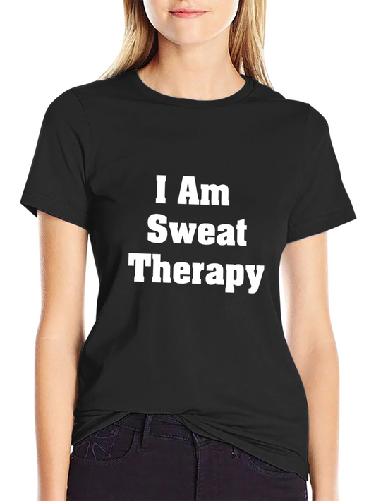 I Am Sweat Therapy Black T-Shirt
