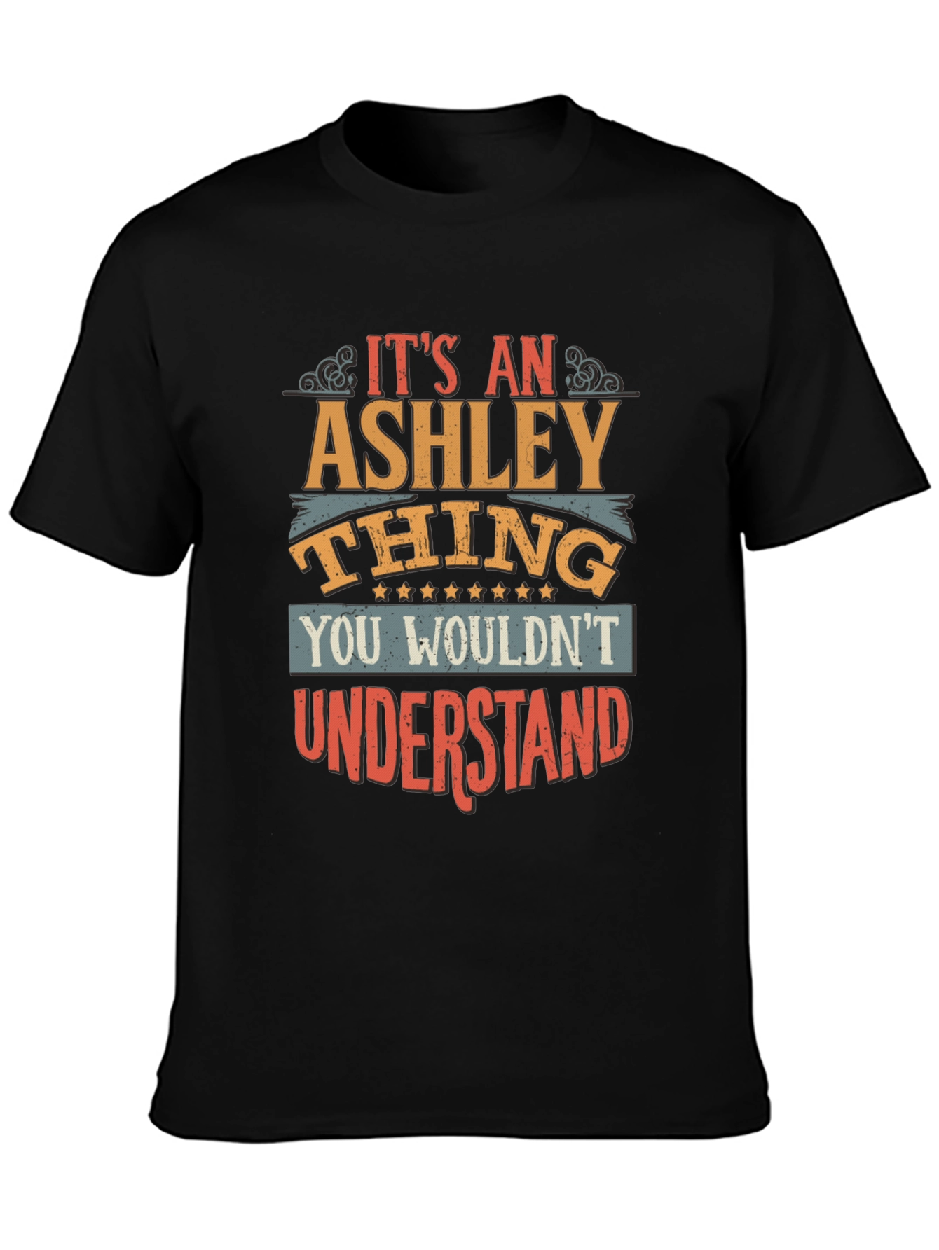 Its An Ashley Thing T-Shirt