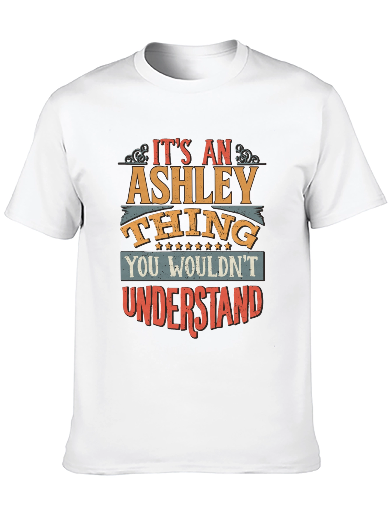 Its An Ashley Thing T-Shirt