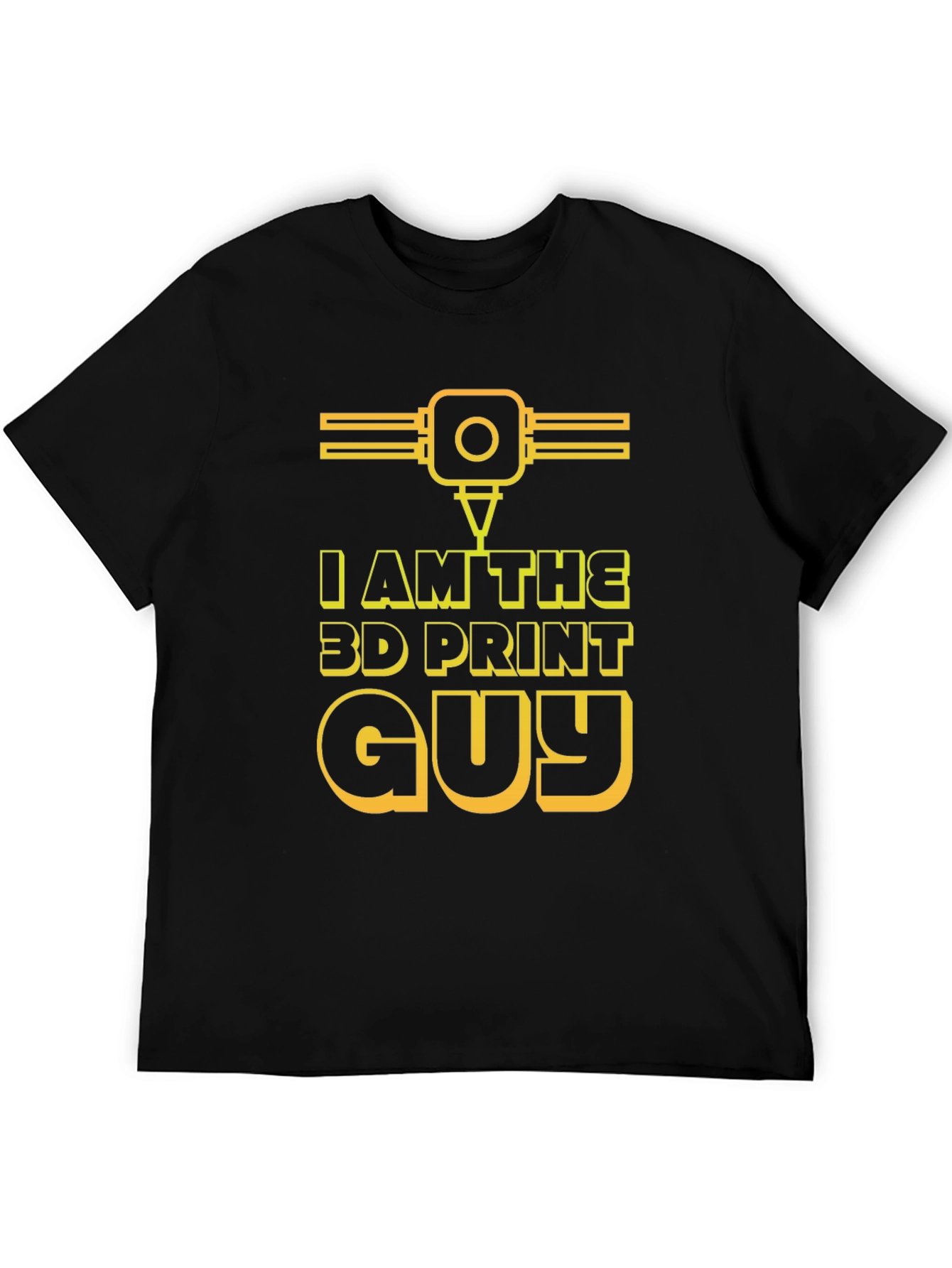 I Am The 3D Print Guy Black T-Shirt