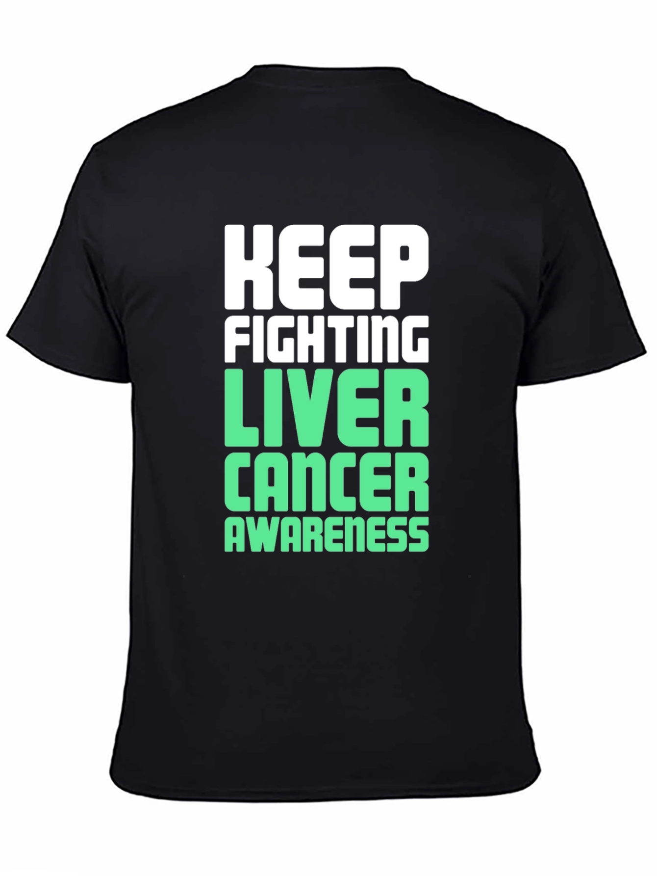 Keep Fighting Liver Cancer Awareness T-Shirt