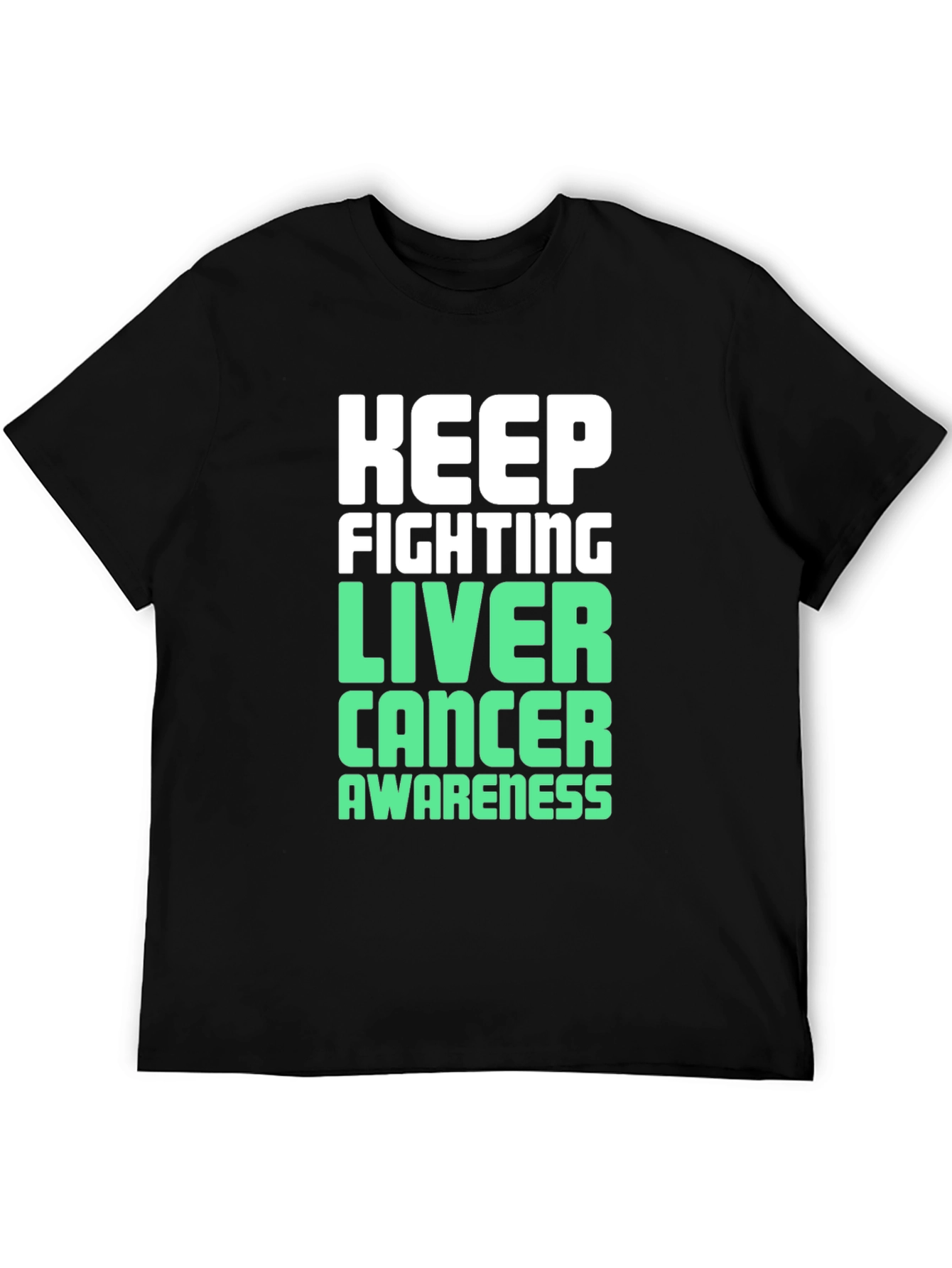 Keep Fighting Liver Cancer Awareness T-Shirt