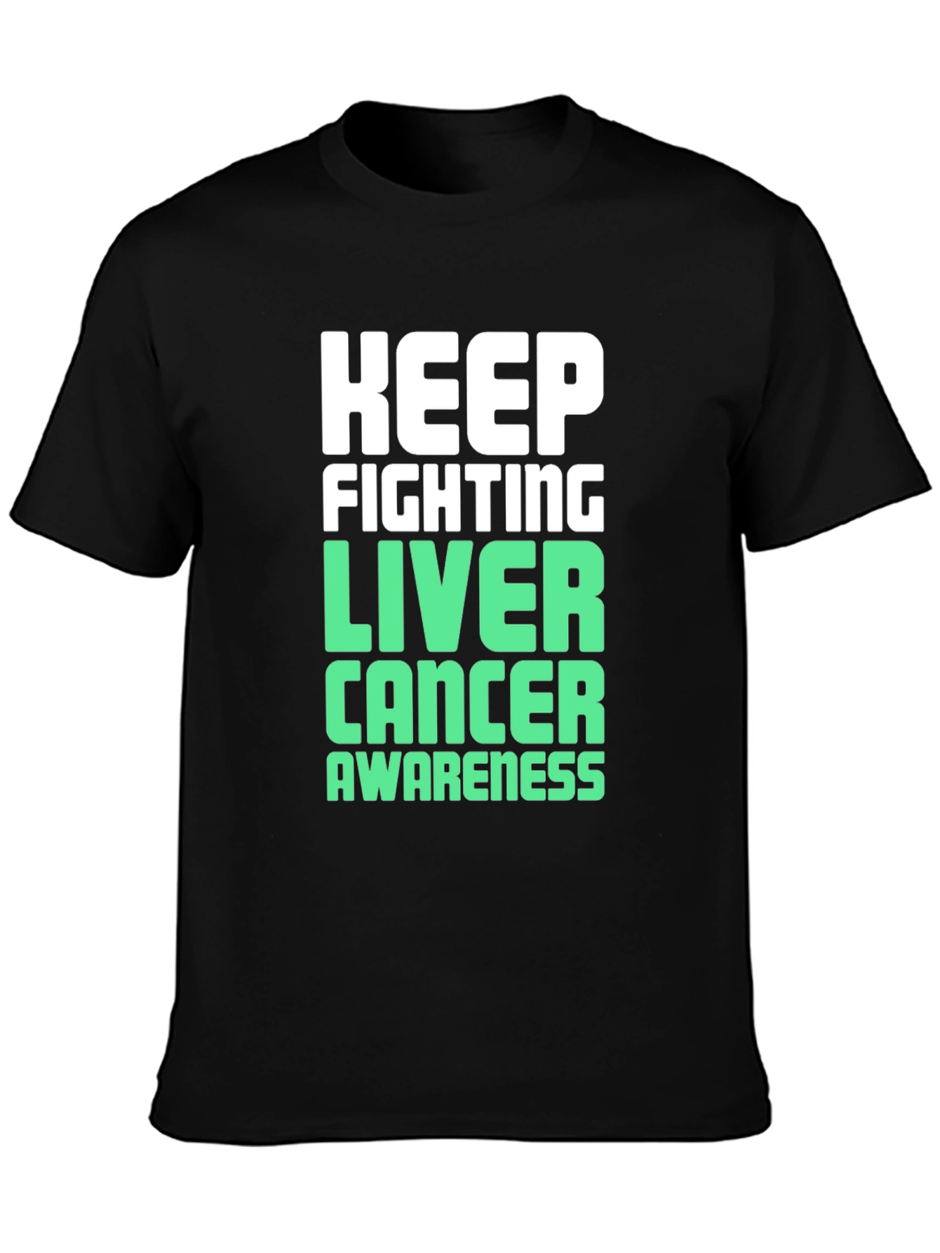 Keep Fighting Liver Cancer Awareness T-Shirt