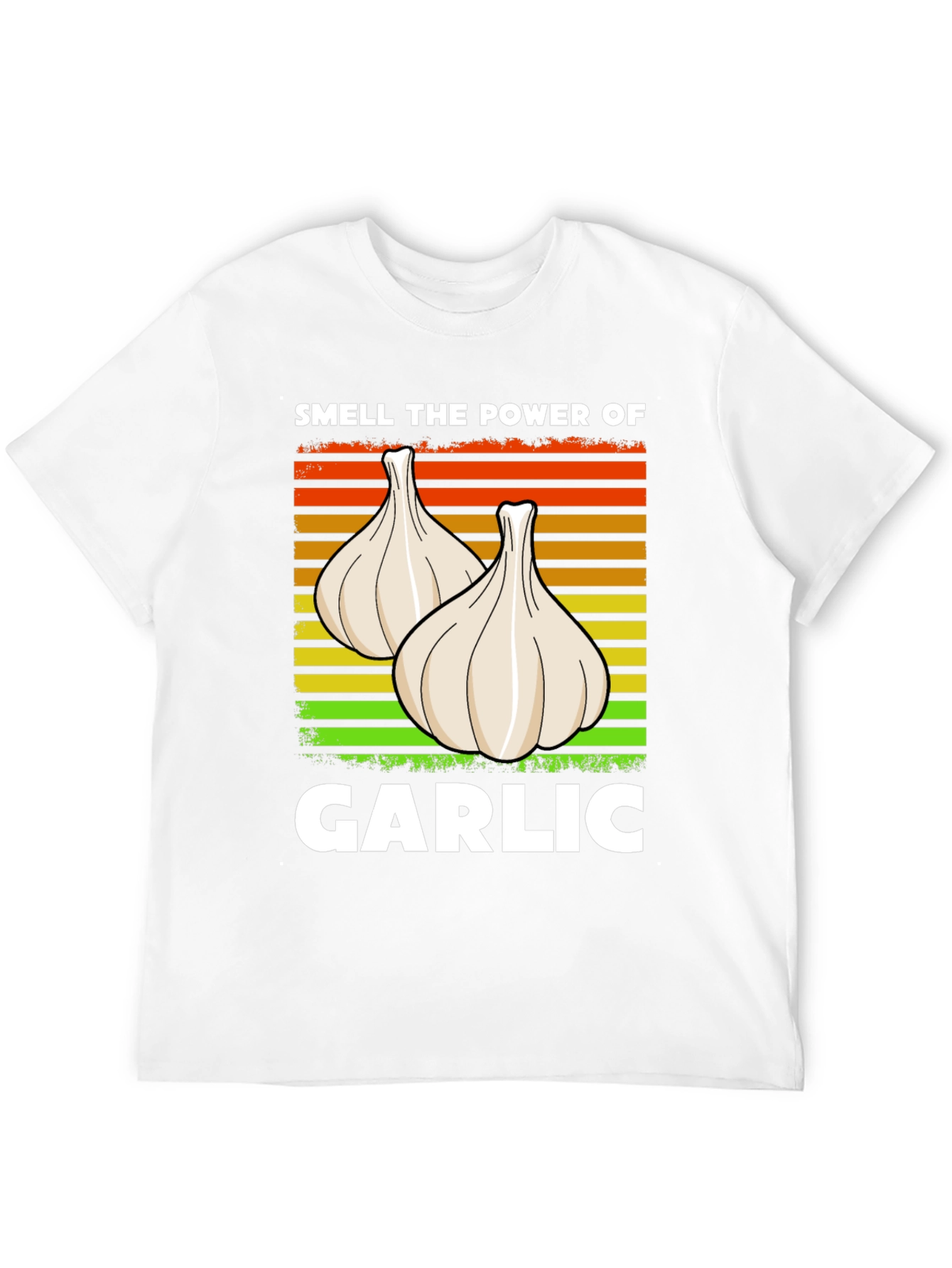 Smell the Power of Garlic T-Shirt