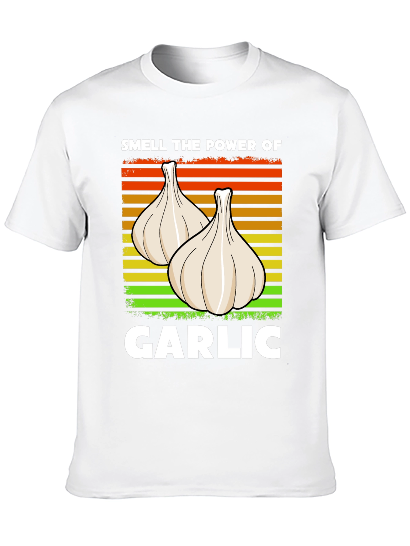 Smell the Power of Garlic T-Shirt