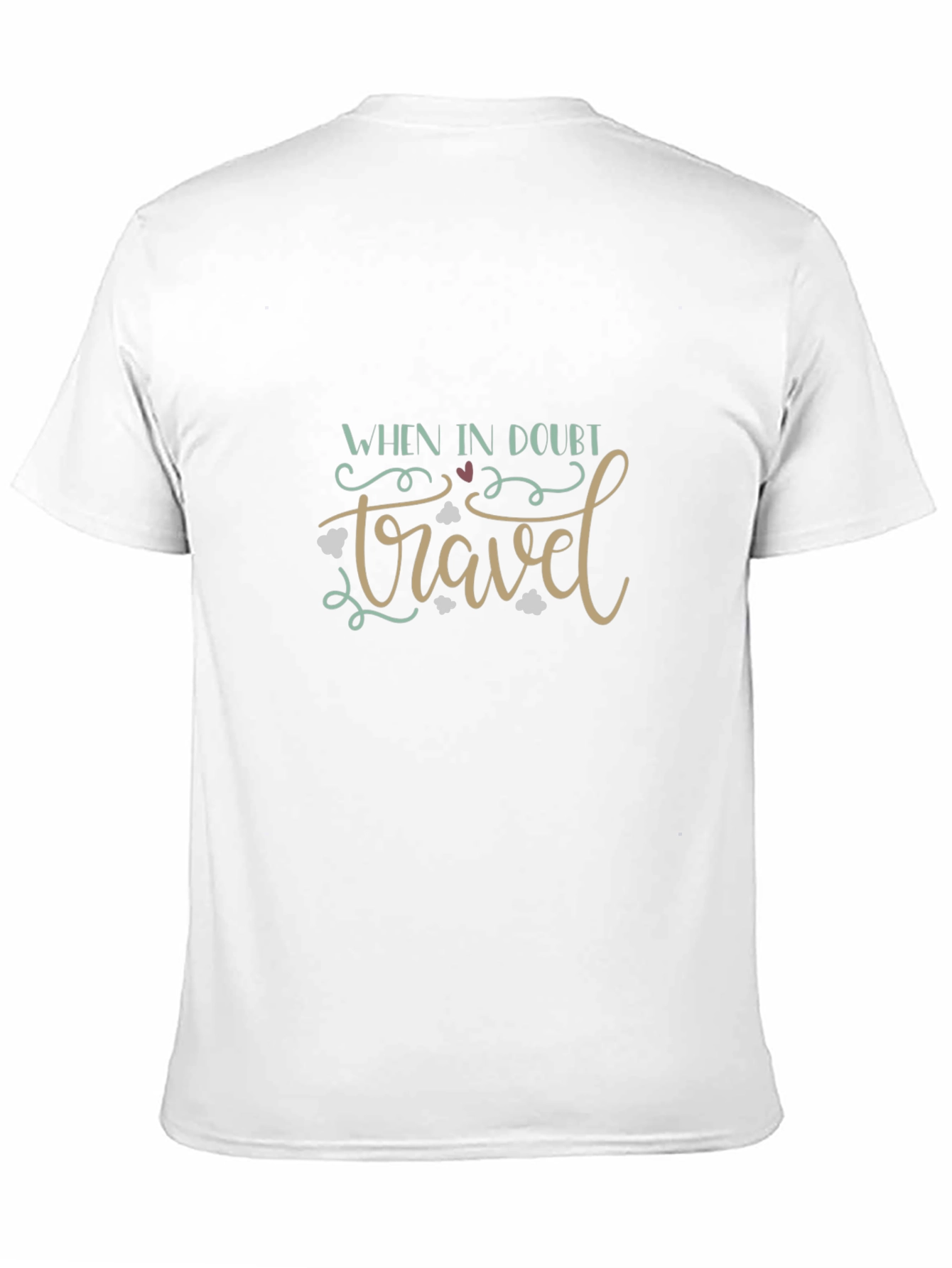 When In Doubt Travel Graphic Tee