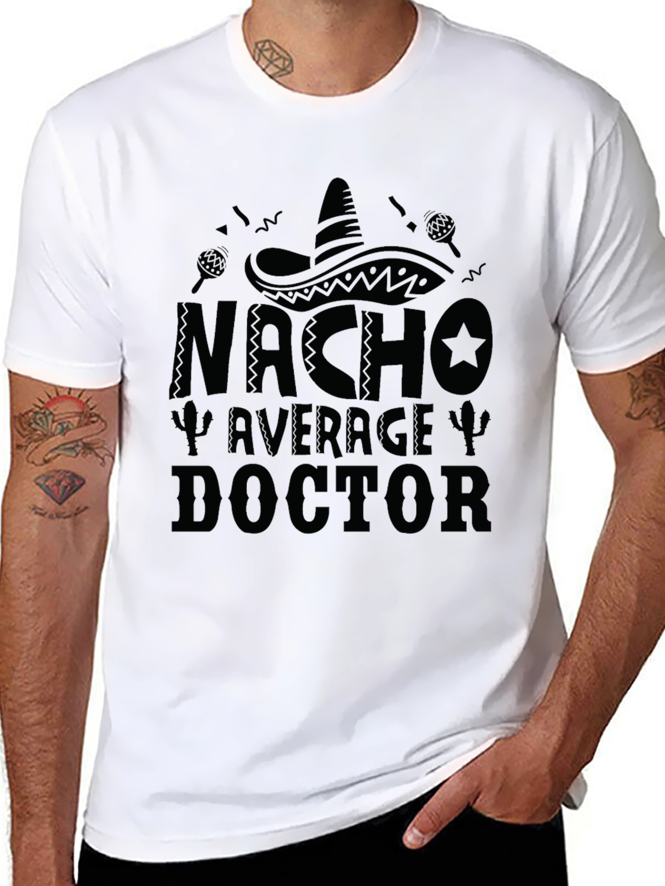 Nacho Average Doctor - Funny Graphic T-Shirt